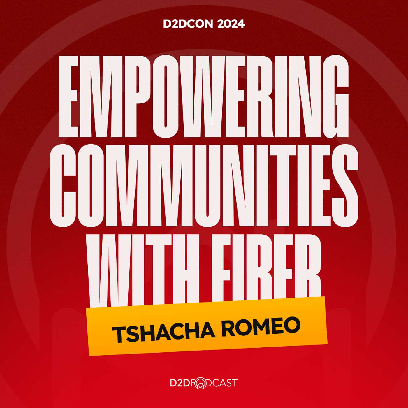 D2DCon 2024 | Empowering Communities with Fiber: Tshacha Romeo on Brightspeed's Door-to-Door Fiber Solutions | The D2D Podcast