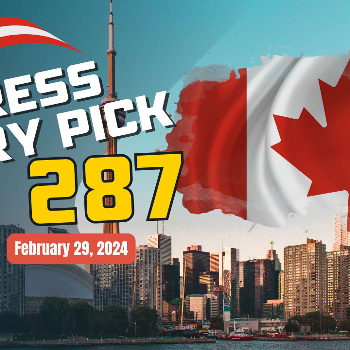 Express Entry Pick bearing Intake number 287 on February 29, 2024 for French Express Entry Pick bearing Intake number 287 on February 29, 2024 for French