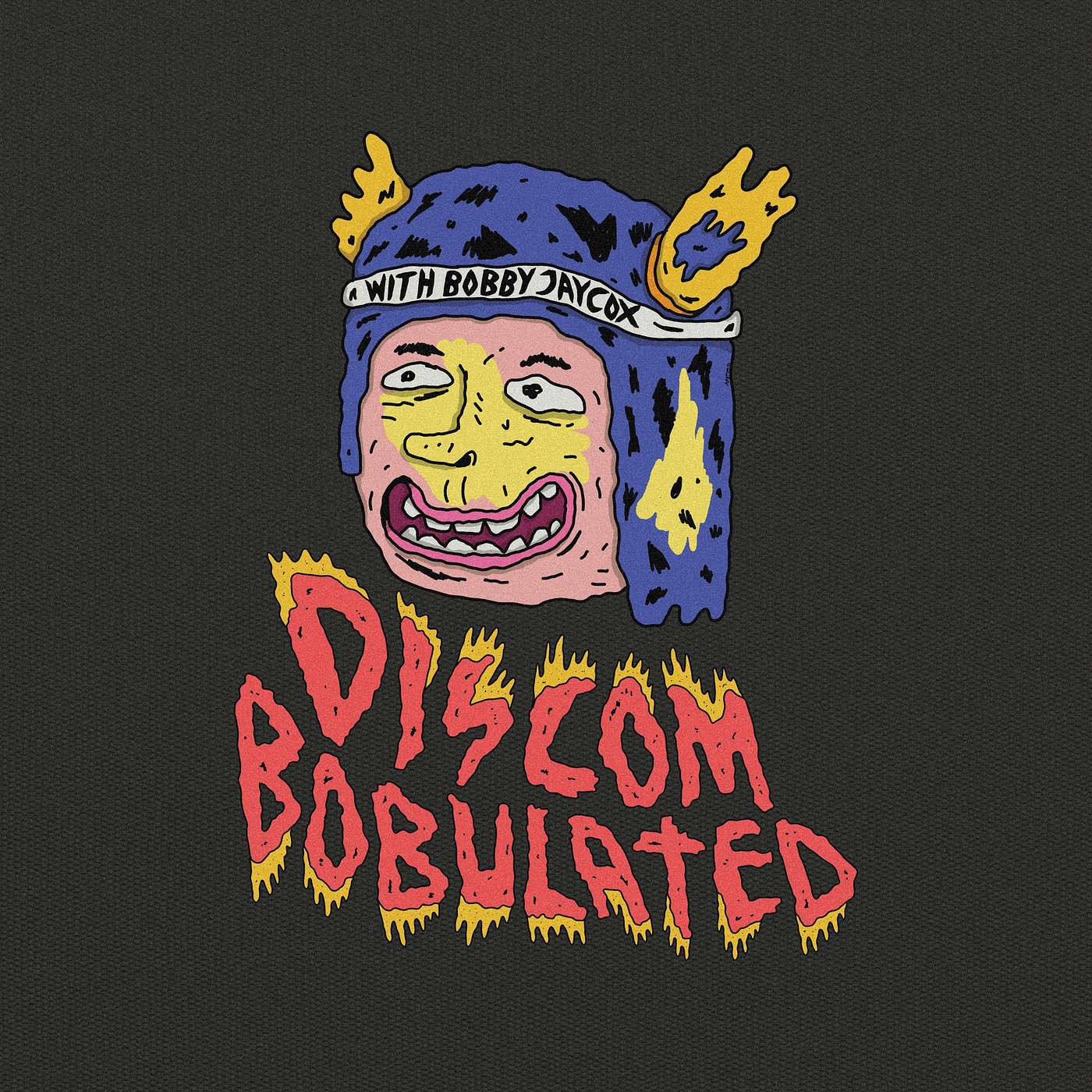 Discombobulated with Bobby Jaycox