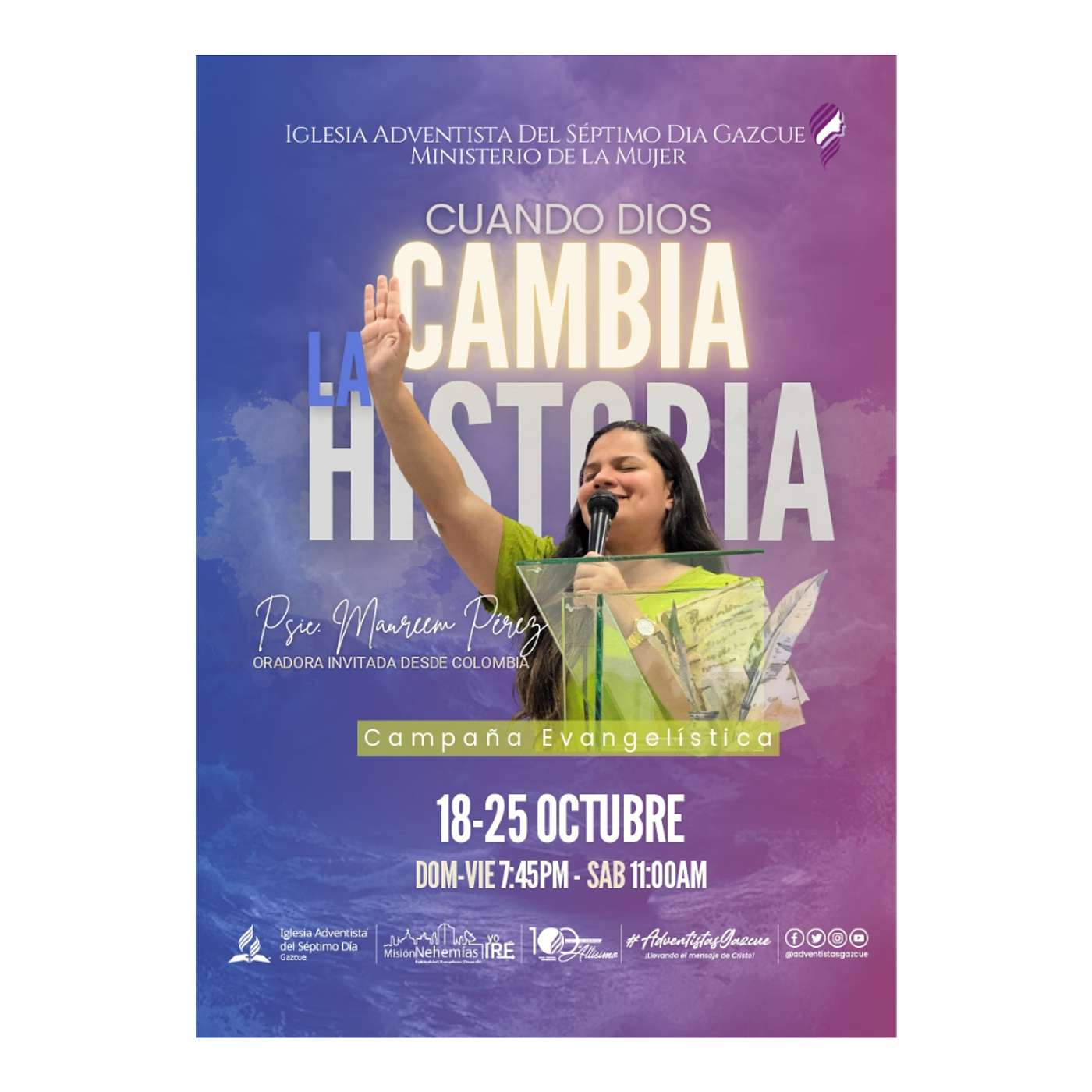 Campaña evangelística "Cuando Dios cambia la historia": Cuando Dios cambia la historia del agotado - 19 octubre, 2025