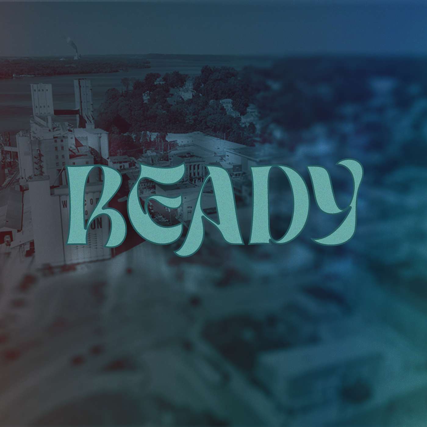 READY: It's Getting Hot