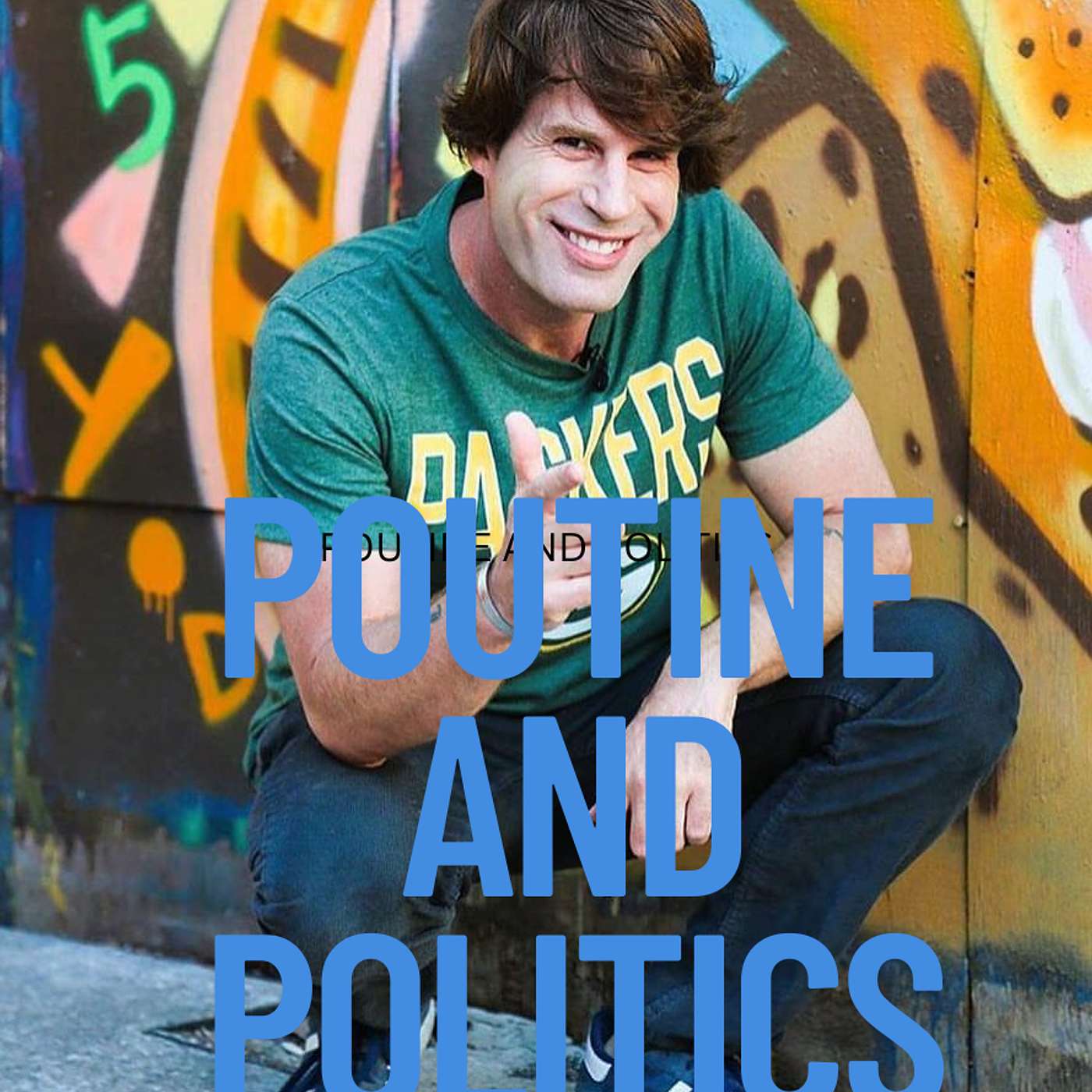 Poutine And Politics