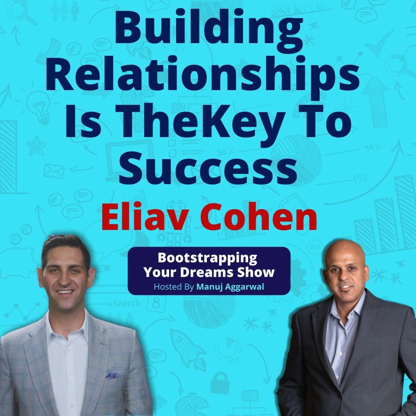 Bootstrapping Your Dreams Show