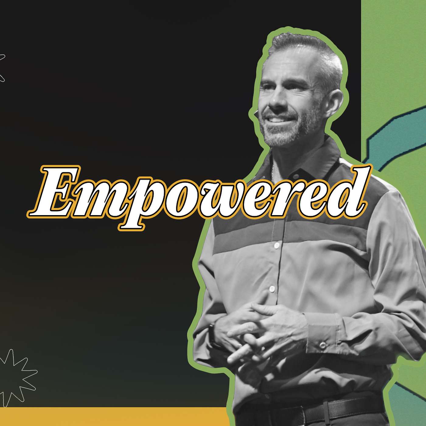 Empowered
