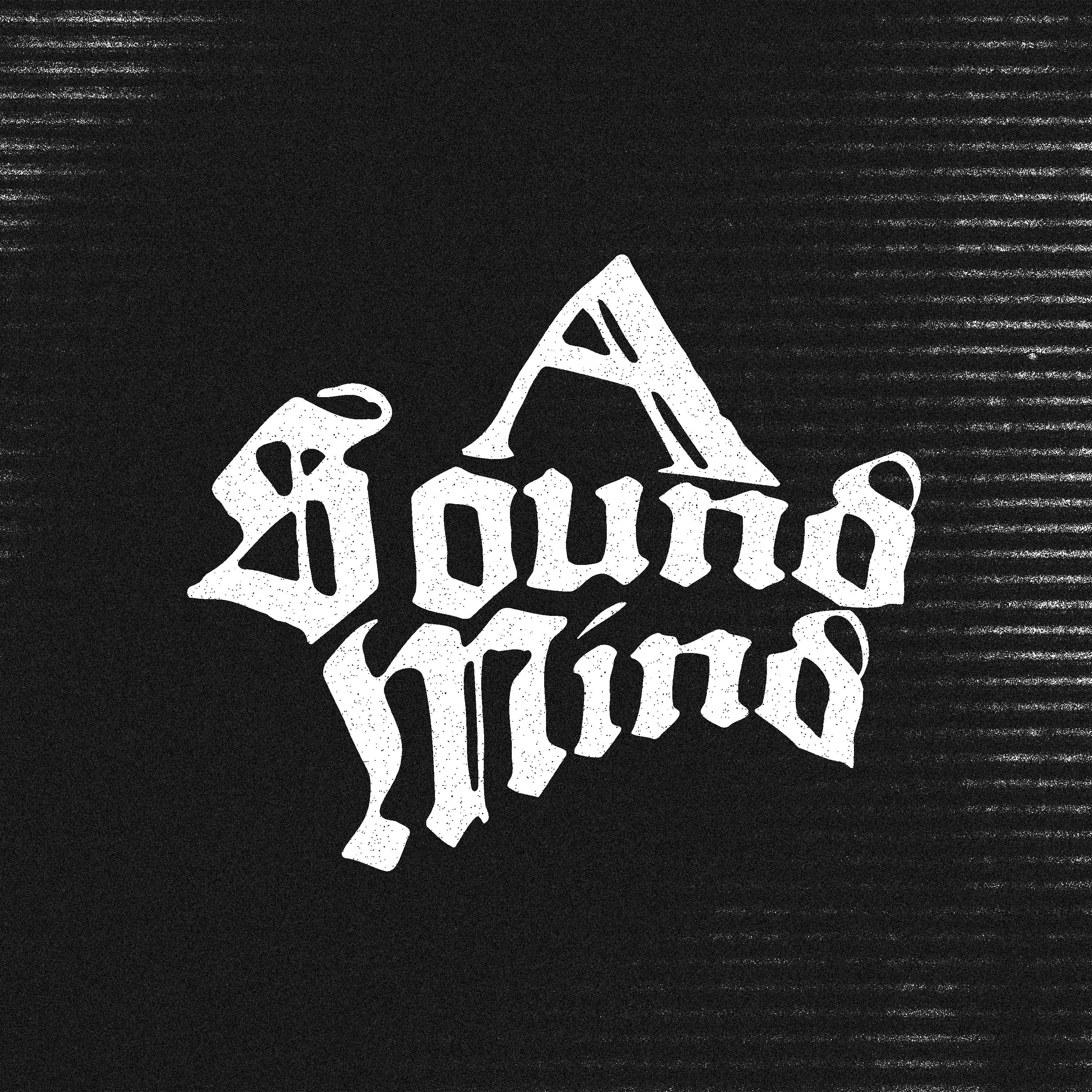 A Sound Mind