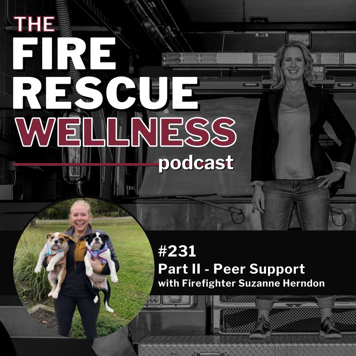 Episode 231: Part II - Peer Support with Firefighter Suzanne Herndon episode artwork