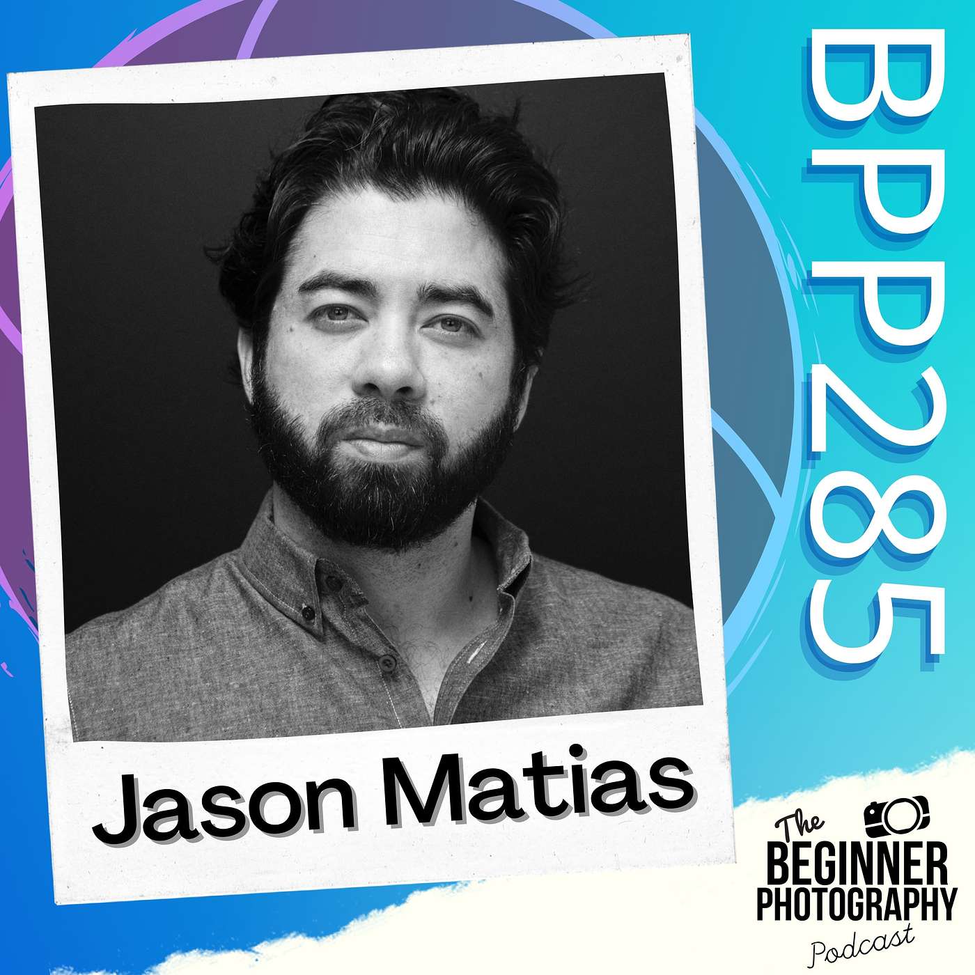 285: Jason Matias - Don't Ignore the Business of Being an Artist