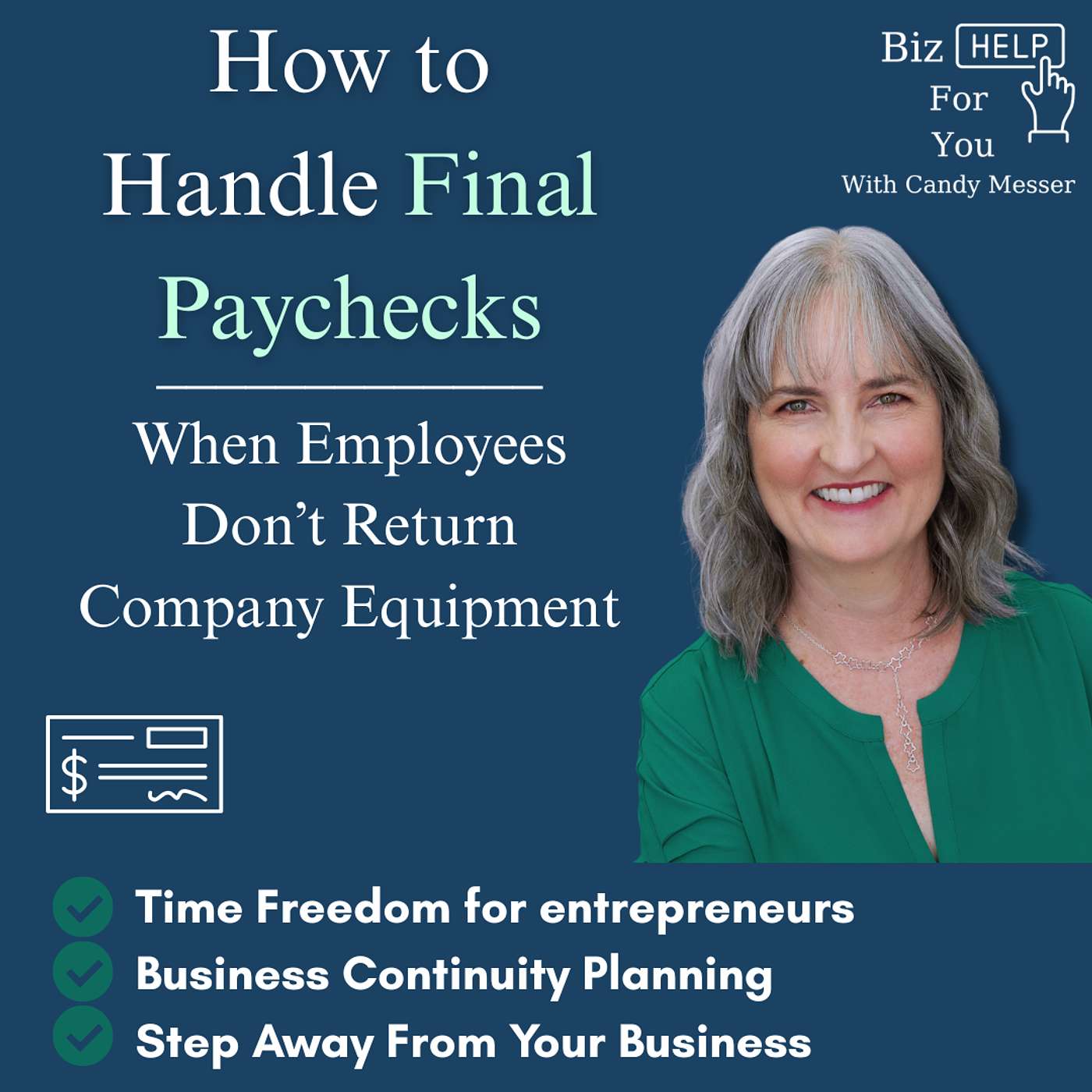 How to Handle Final Paychecks When Employees Don’t Return Company Equipment episode artwork