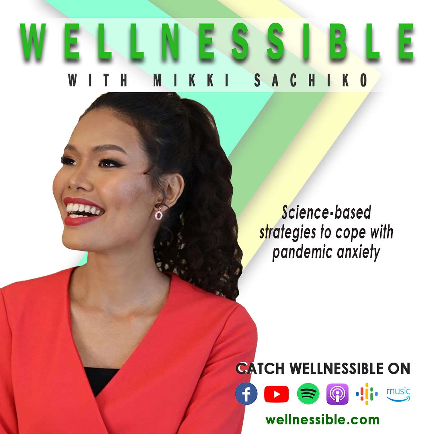 Wellnessible with Mikki Sachiko