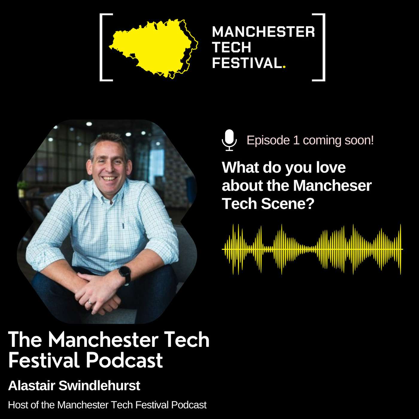 The Manchester Tech Festival Podcast podcast artwork