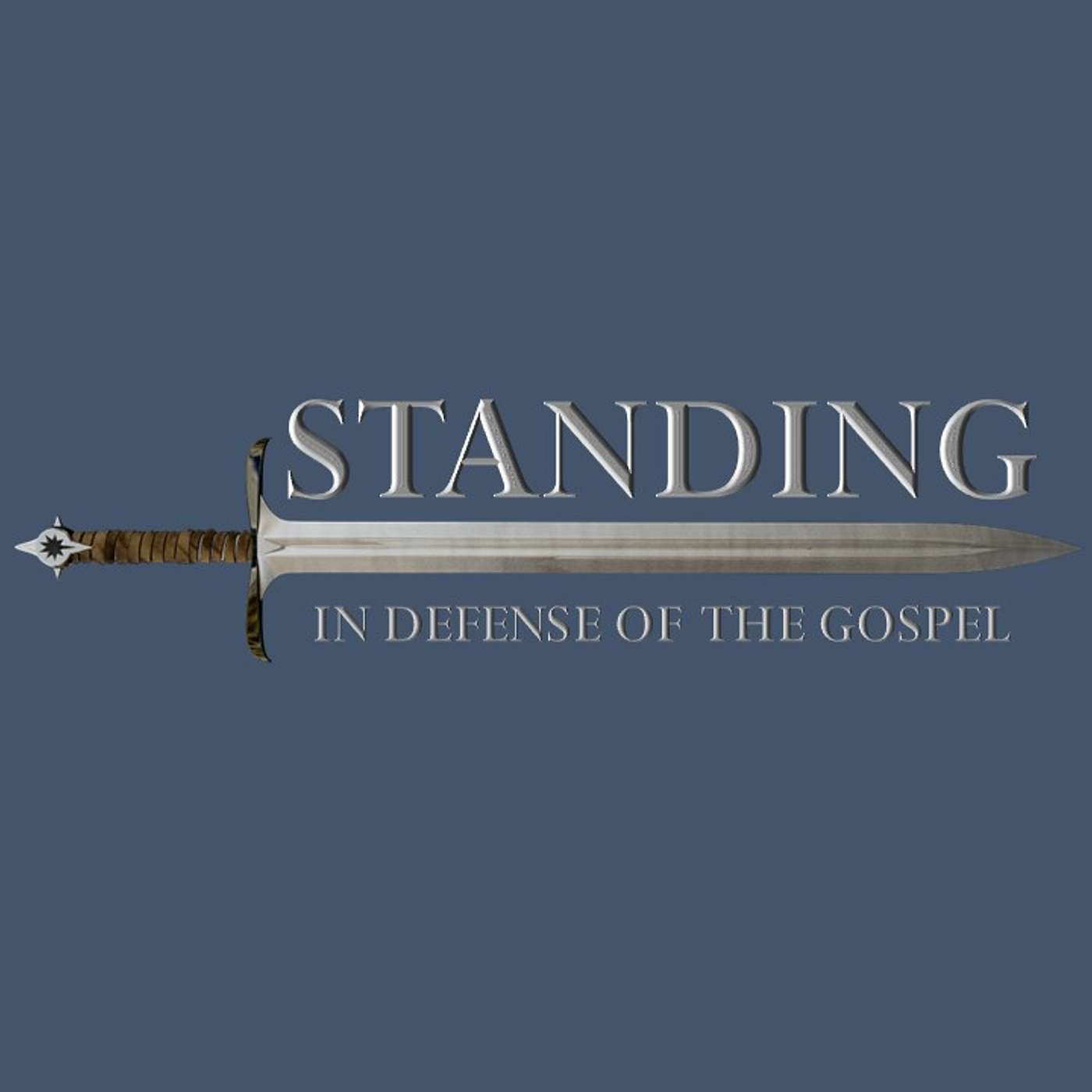 Standing in Defense of the Gospel