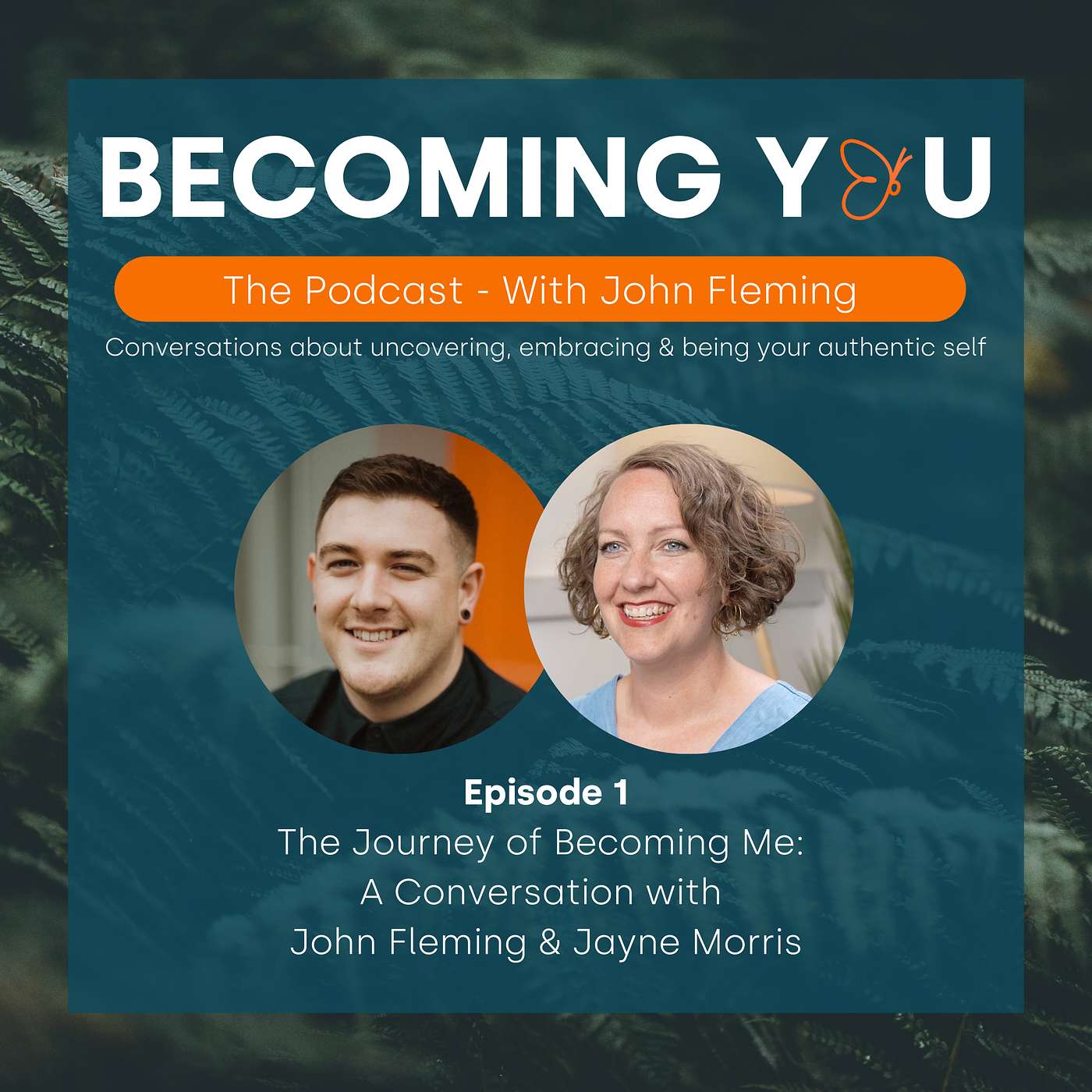 Becoming You - The Podcast with John Fleming