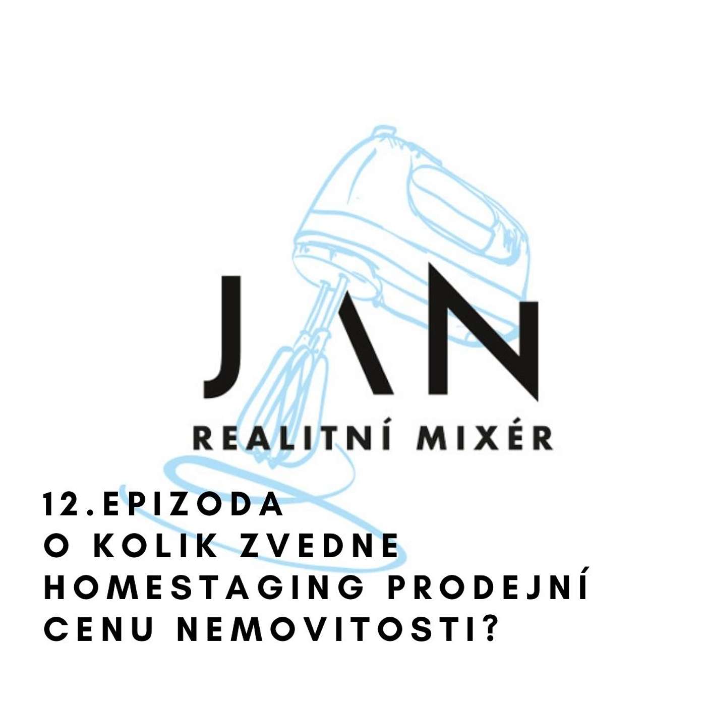 HOTELOVÝ A REALITNÍ MIXÉR