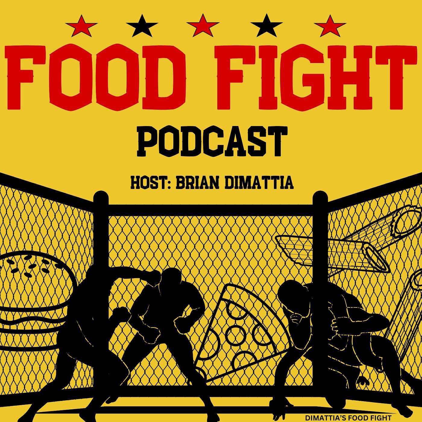 DiMattia's Food Fight Podcast