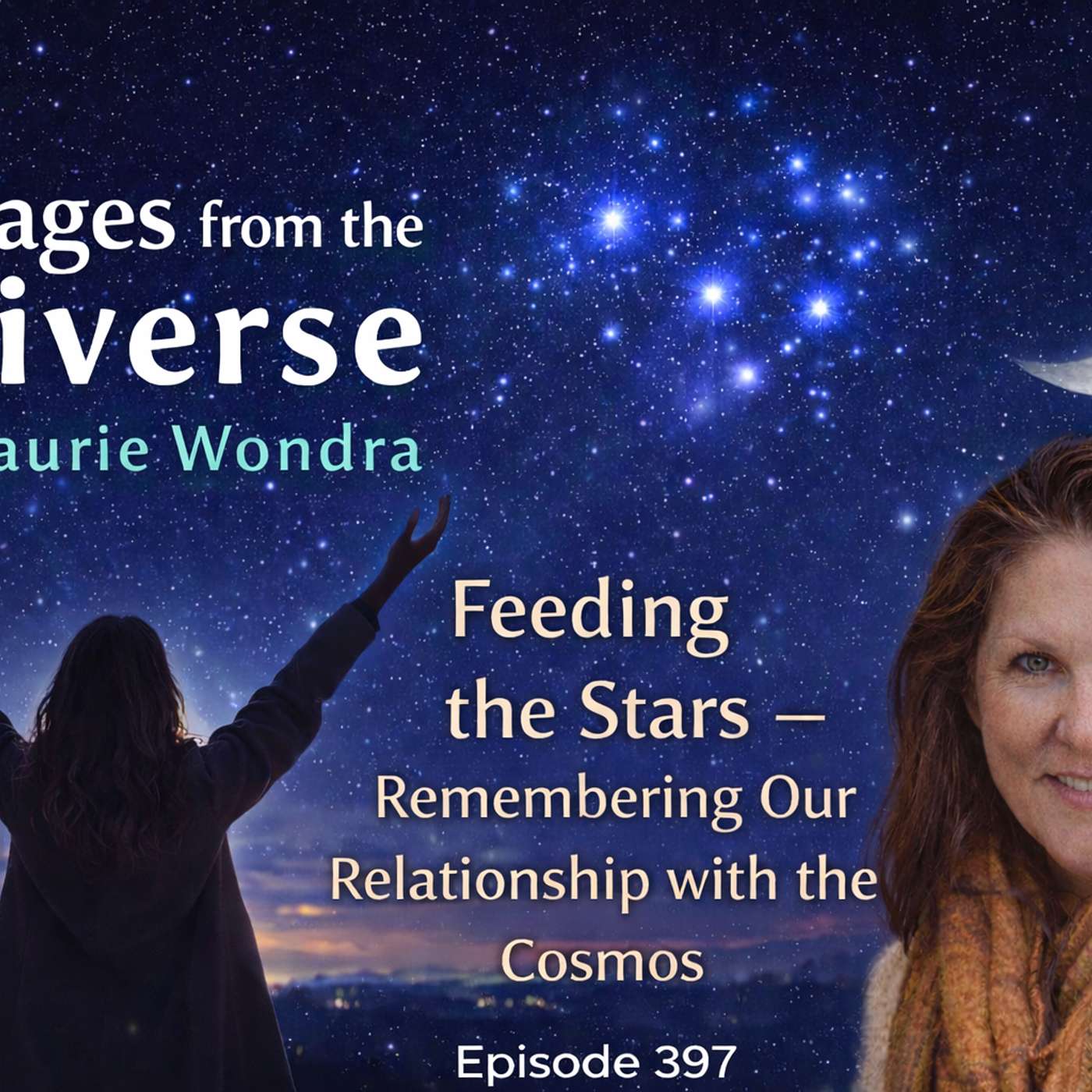 Feeding the Stars - Remembering Our Relationship with the Cosmos episode artwork