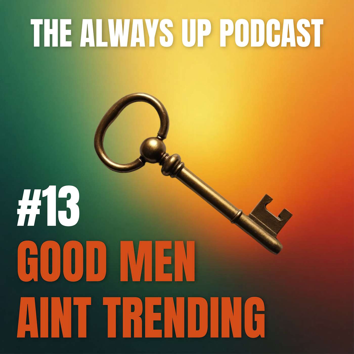 Always Up Podcast