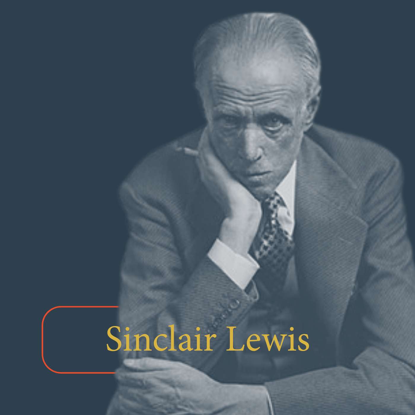 Sinclair Lewis - It Couldn't Happen Here with Daniel K. Williams episode artwork