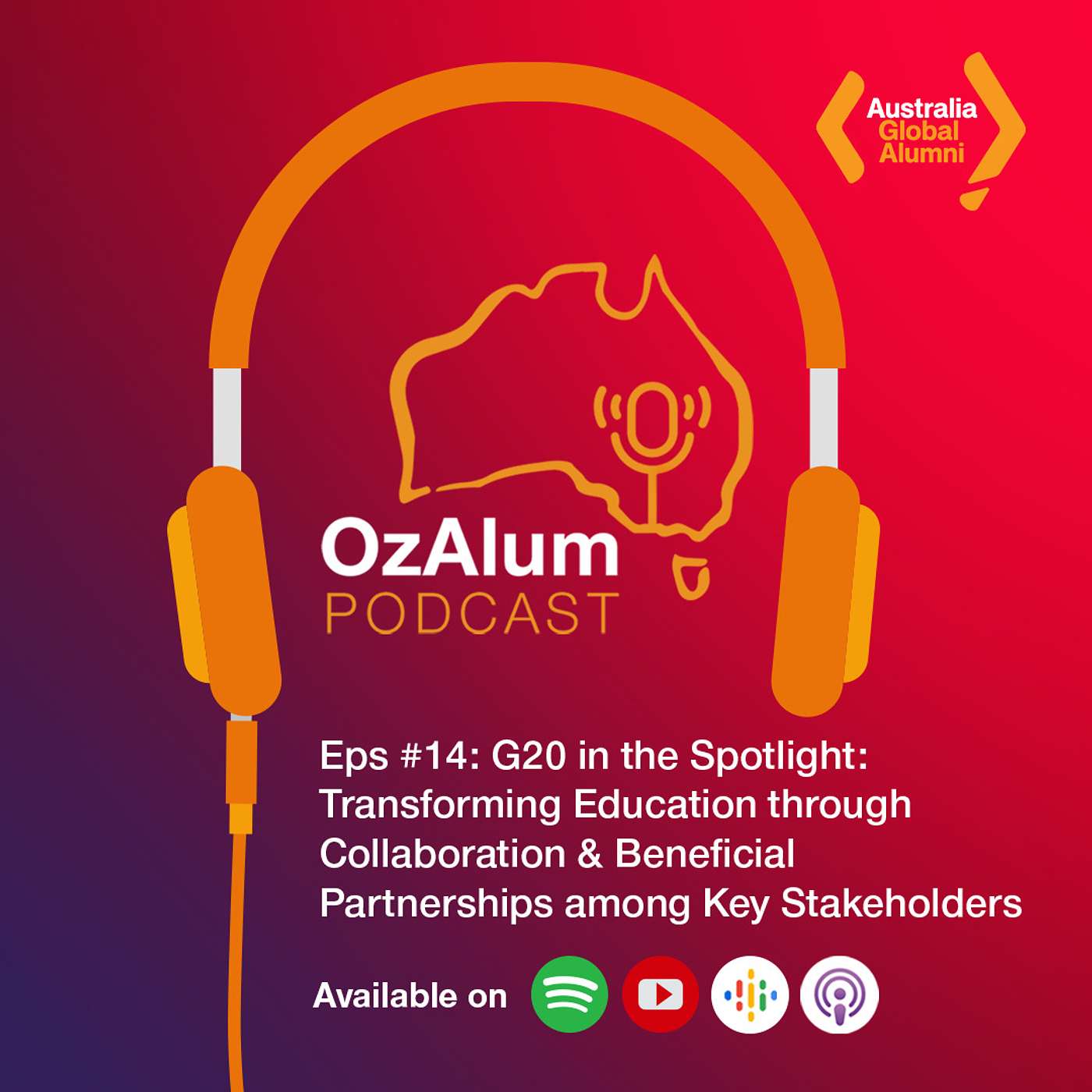 Eps #14: G20 in the Spotlight: Transforming Education through Collaboration and Beneficial Partnerships among Key Stakeholders Eps #14: G20 in the Spotlight: Transforming Education through Collaboration and Beneficial Partnerships among Key Stakeholders