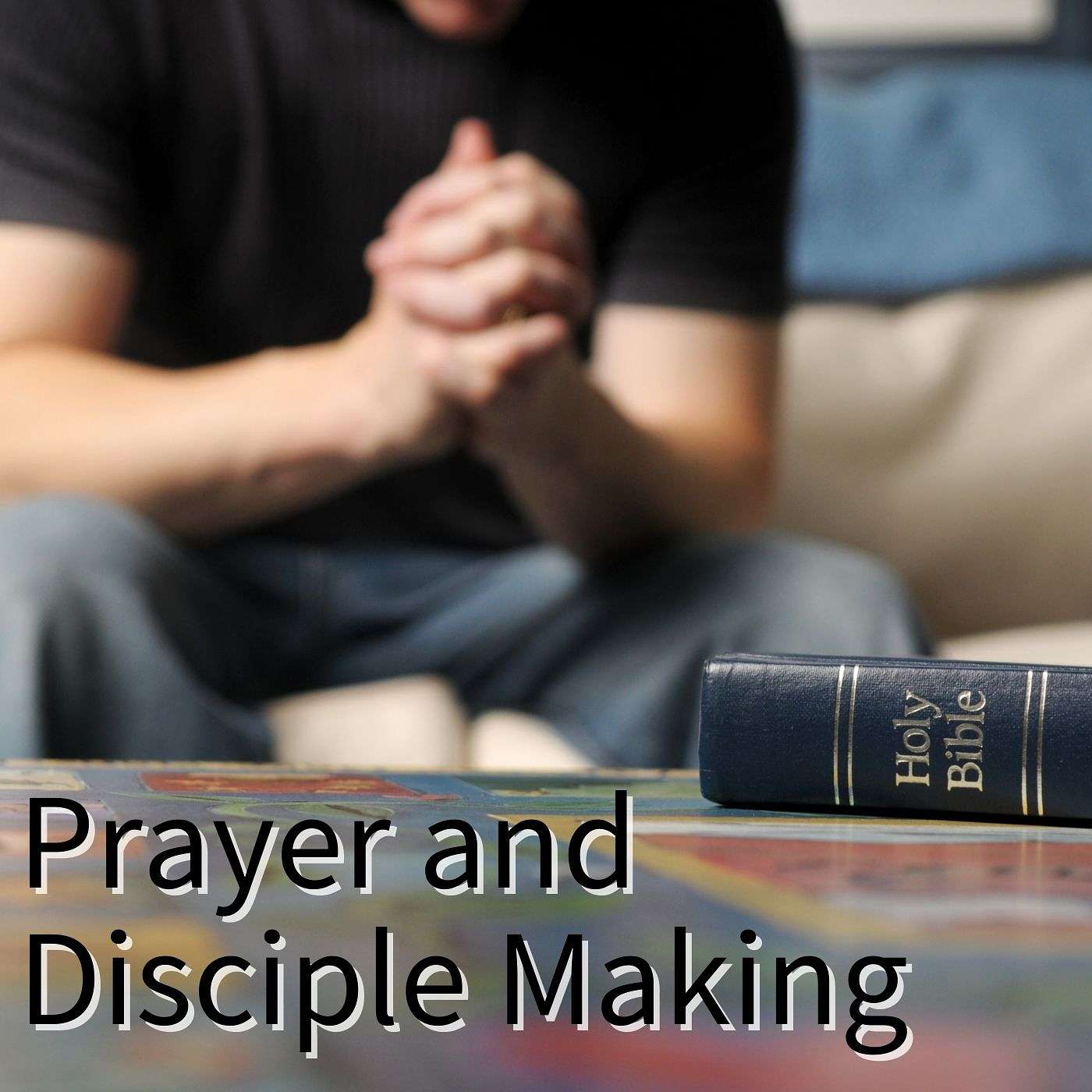 Disciple Making