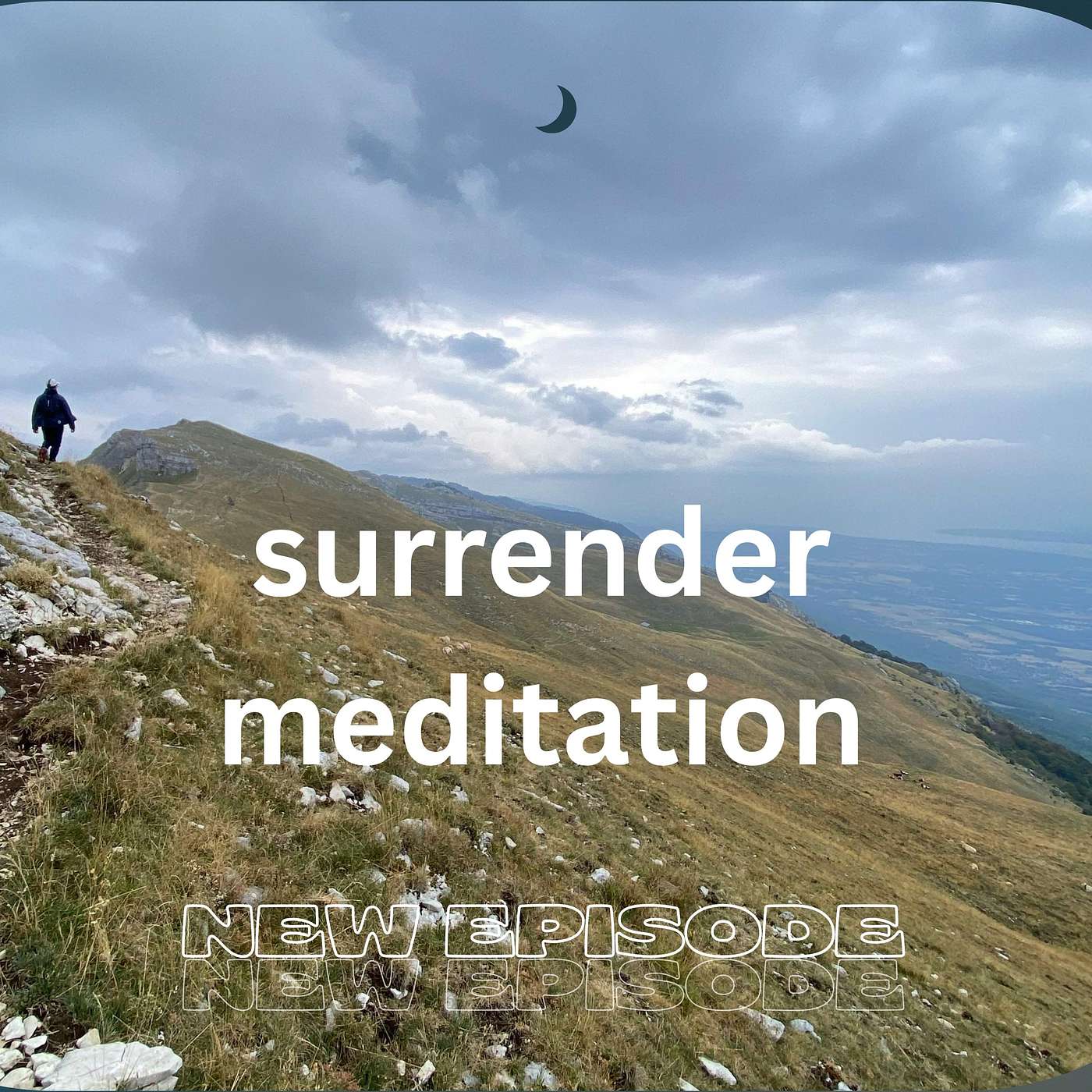 Meditation practice of surrender