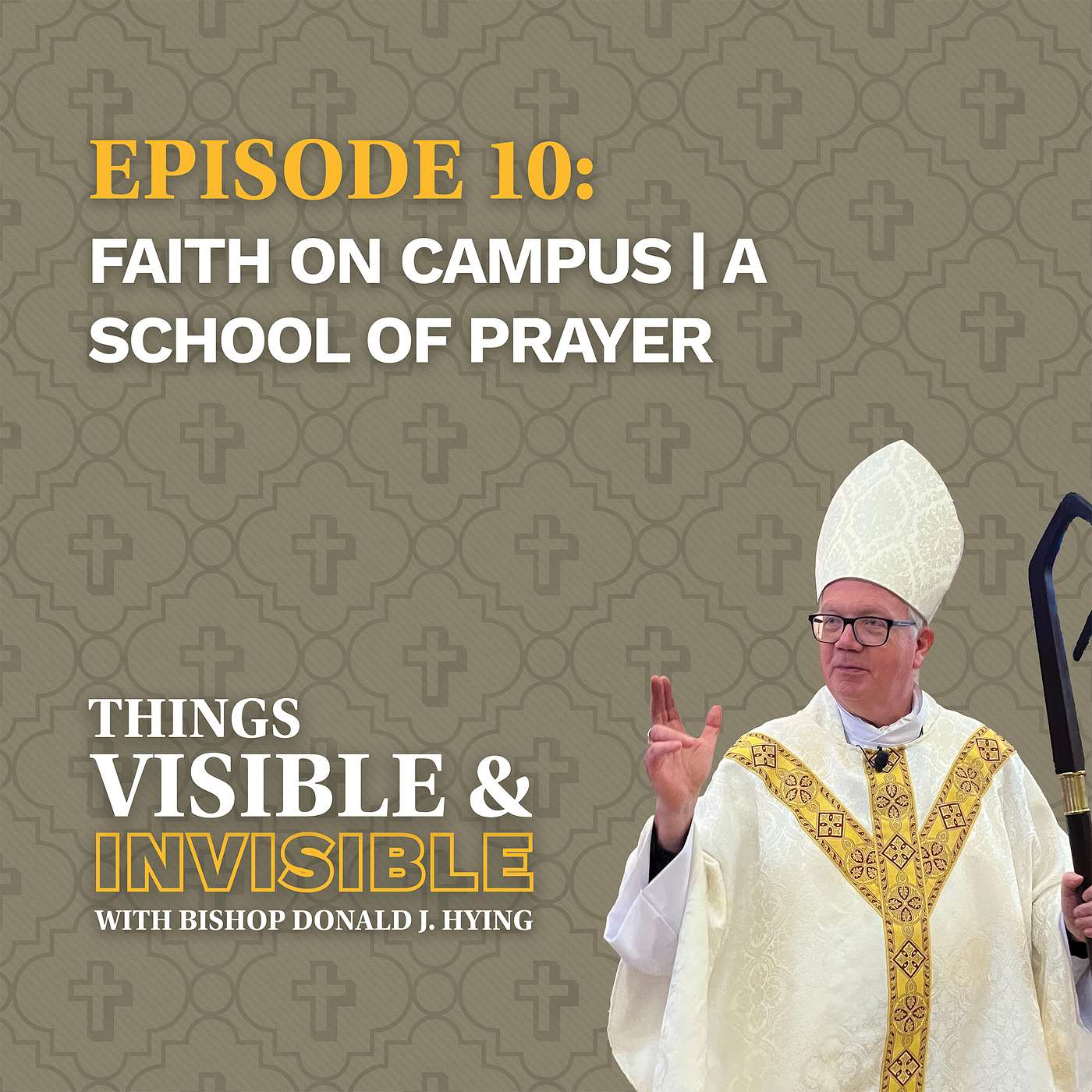 Faith on Campus | A School of Prayer