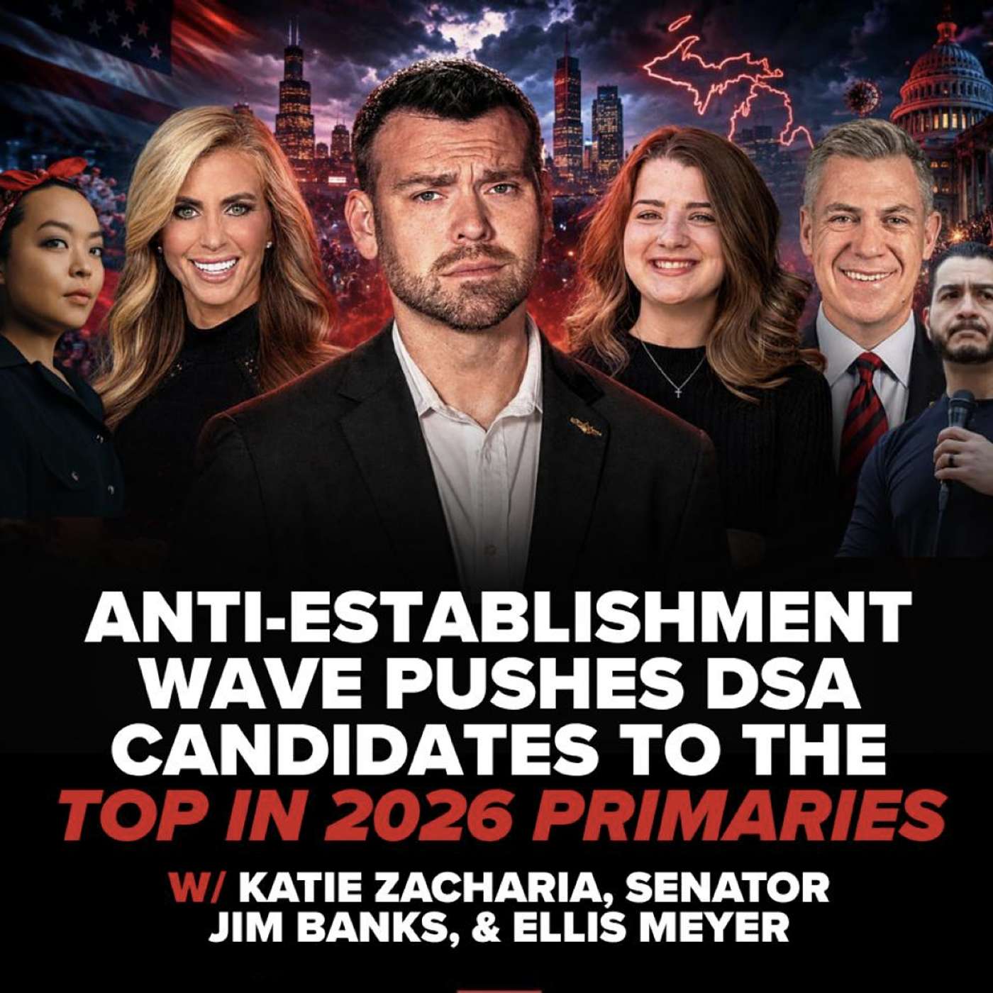 ANTI-ESTABLISHMENT WAVE PUSHES DSA CANDIDATES TO THE TOP IN 2026 PRIMARIES