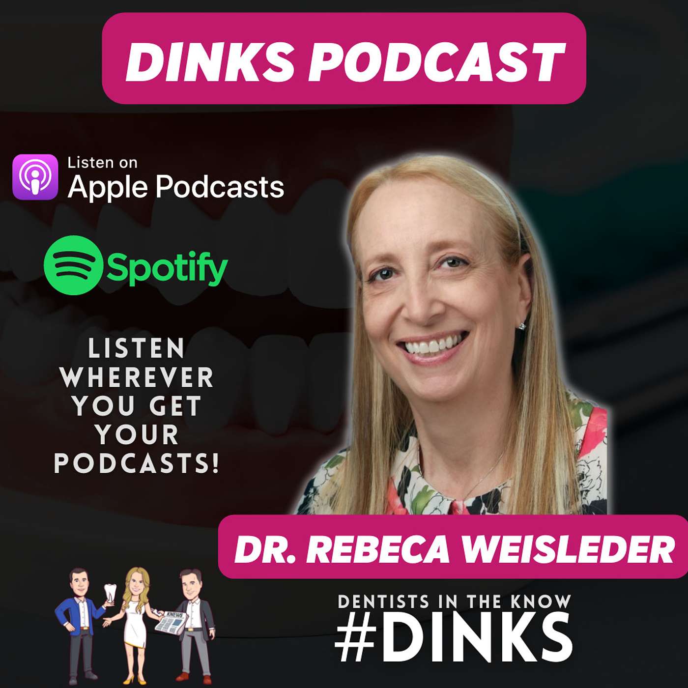 Dentists IN the Know
