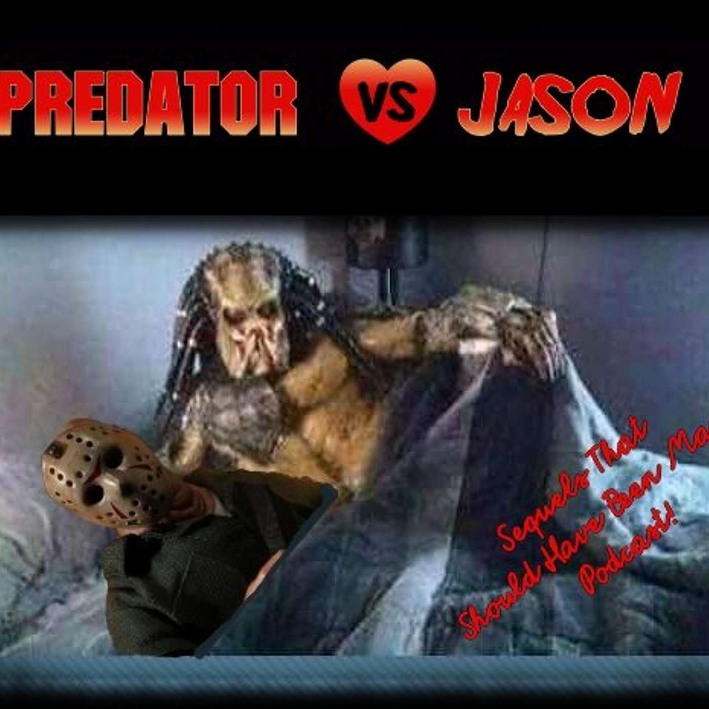 Rewind - Jason VS Predator MASHUP!!