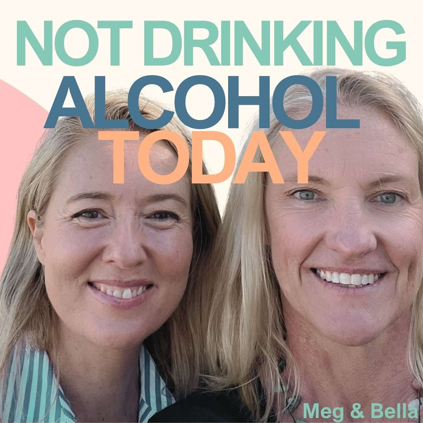 The Not Drinking Alcohol Today Podcast