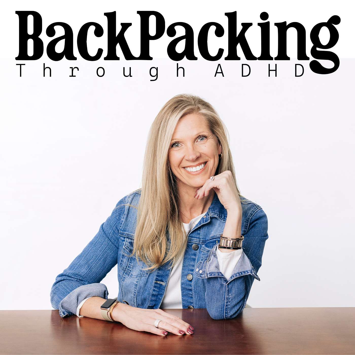 Backpacking Through ADHD