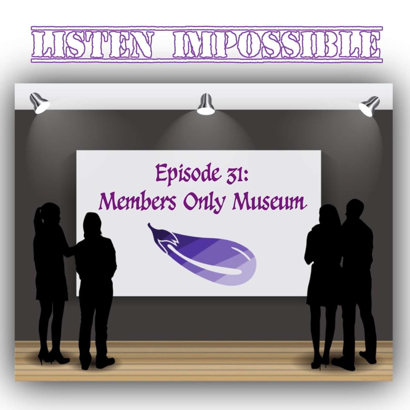 cover of episode Members Only Museum