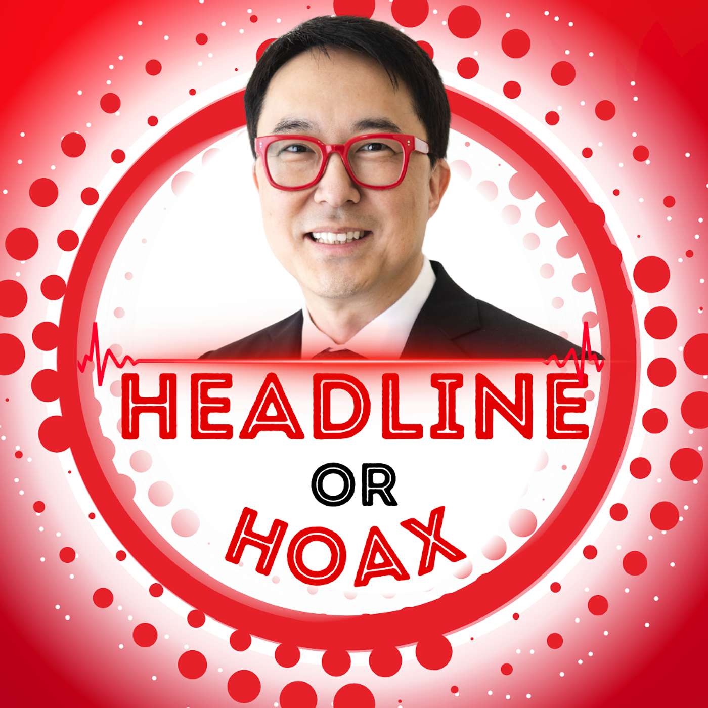 Headline or Hoax? with Dr Jennifer and Marcus Saputo episode artwork