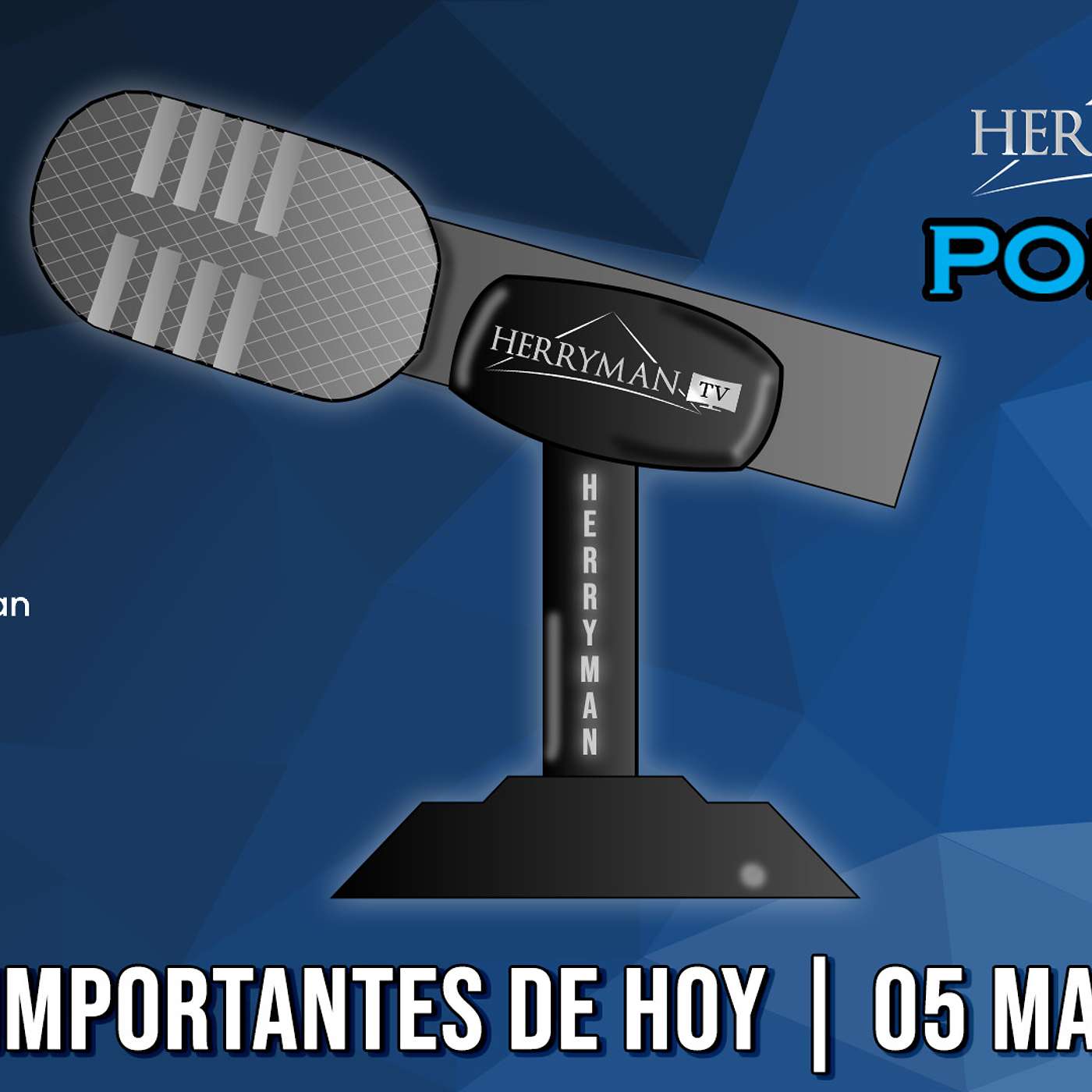 HerrymanTV Podcast