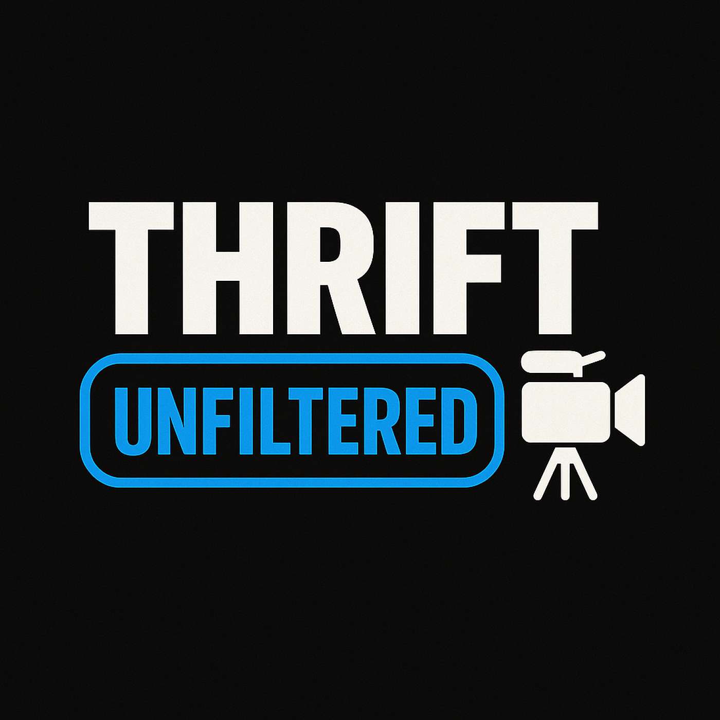 Thrift Unfiltered Podcast