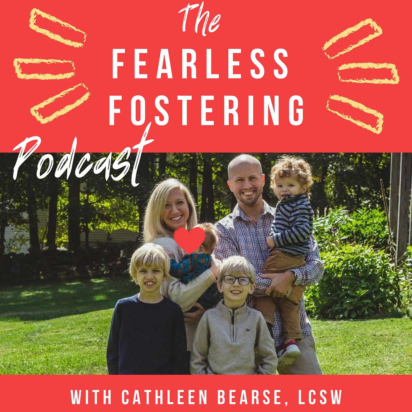 The Fearless Fostering Podcast