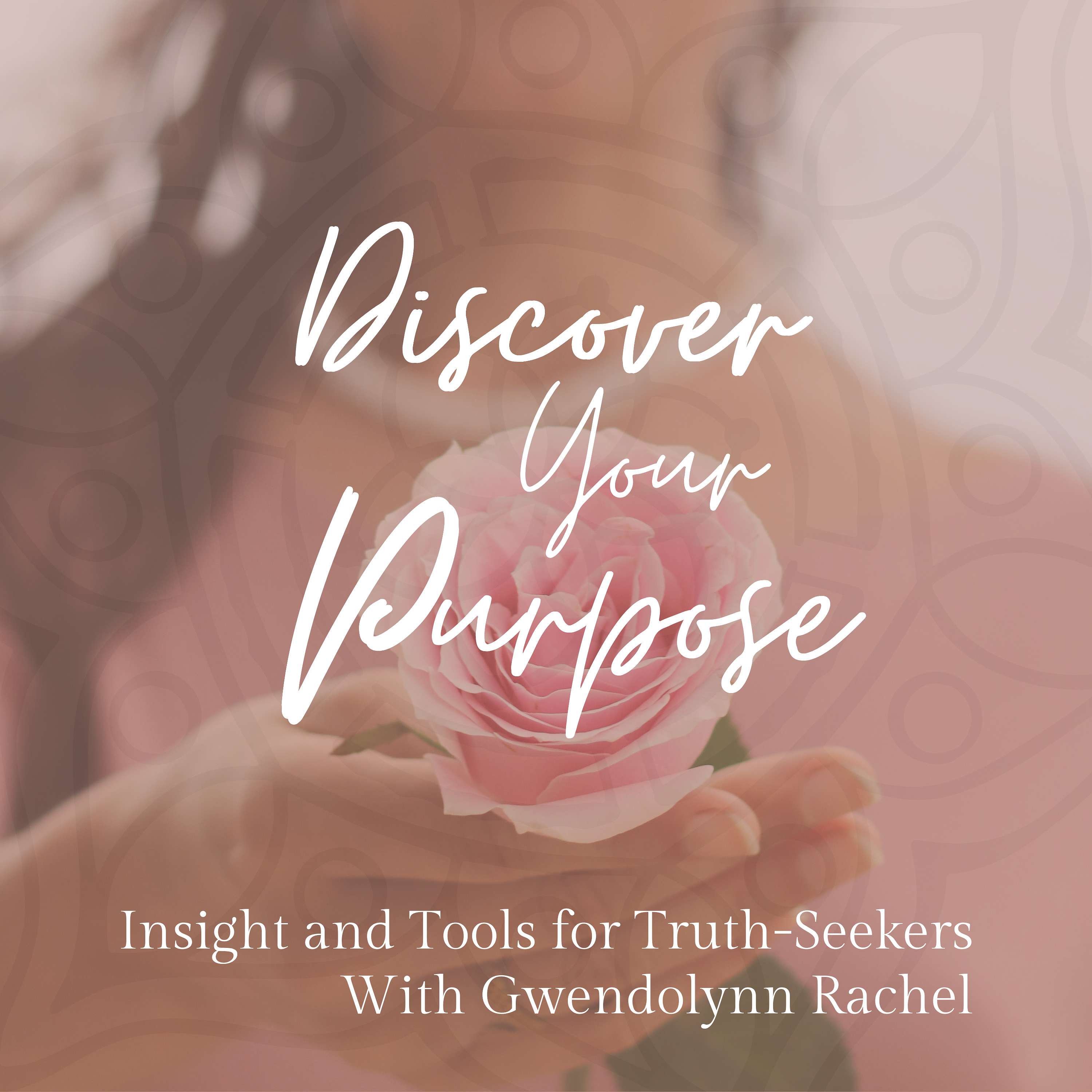 Discover Your Purpose Podcast