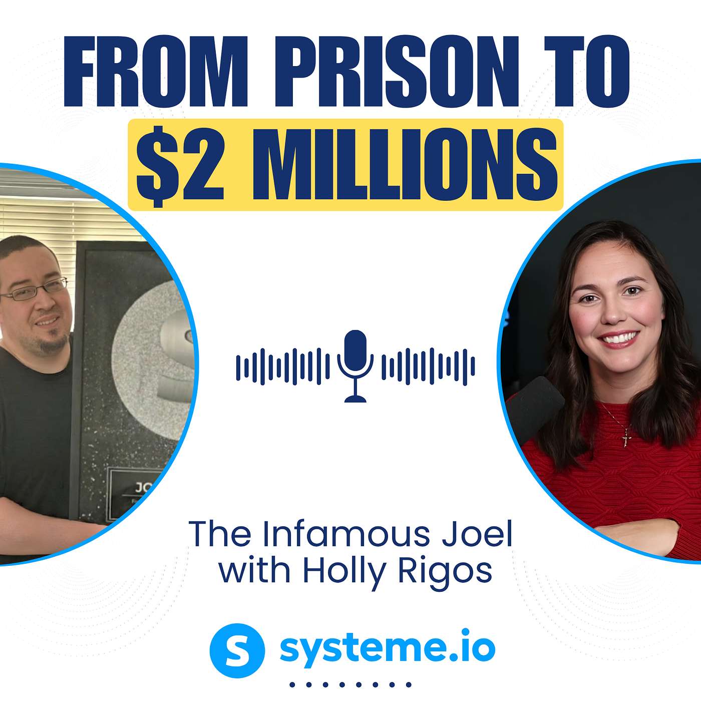 From prison cell to $2 million business (The "No excuses" blueprint) | A systeme.io success story