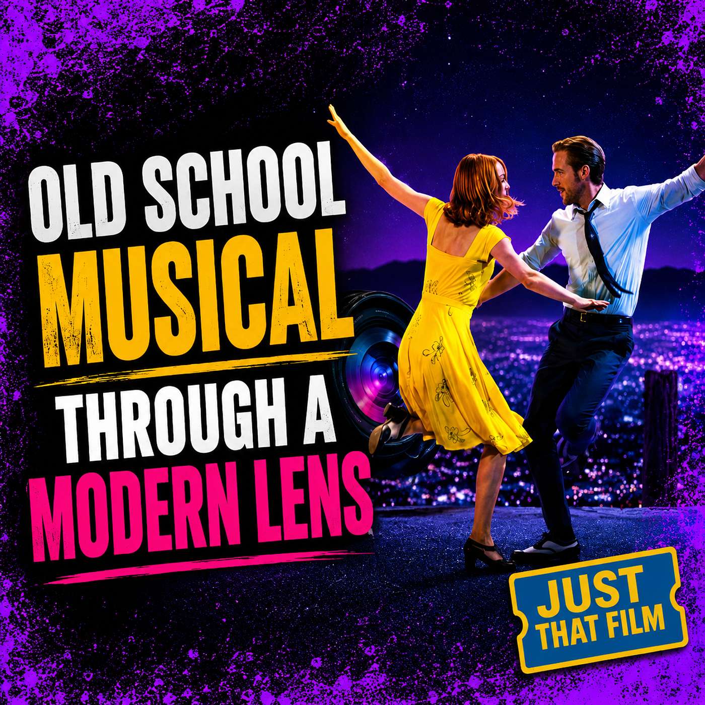 La La Land (2016) | Movie Review | Just That Film Podcast | Modern Musical Masterpiece?