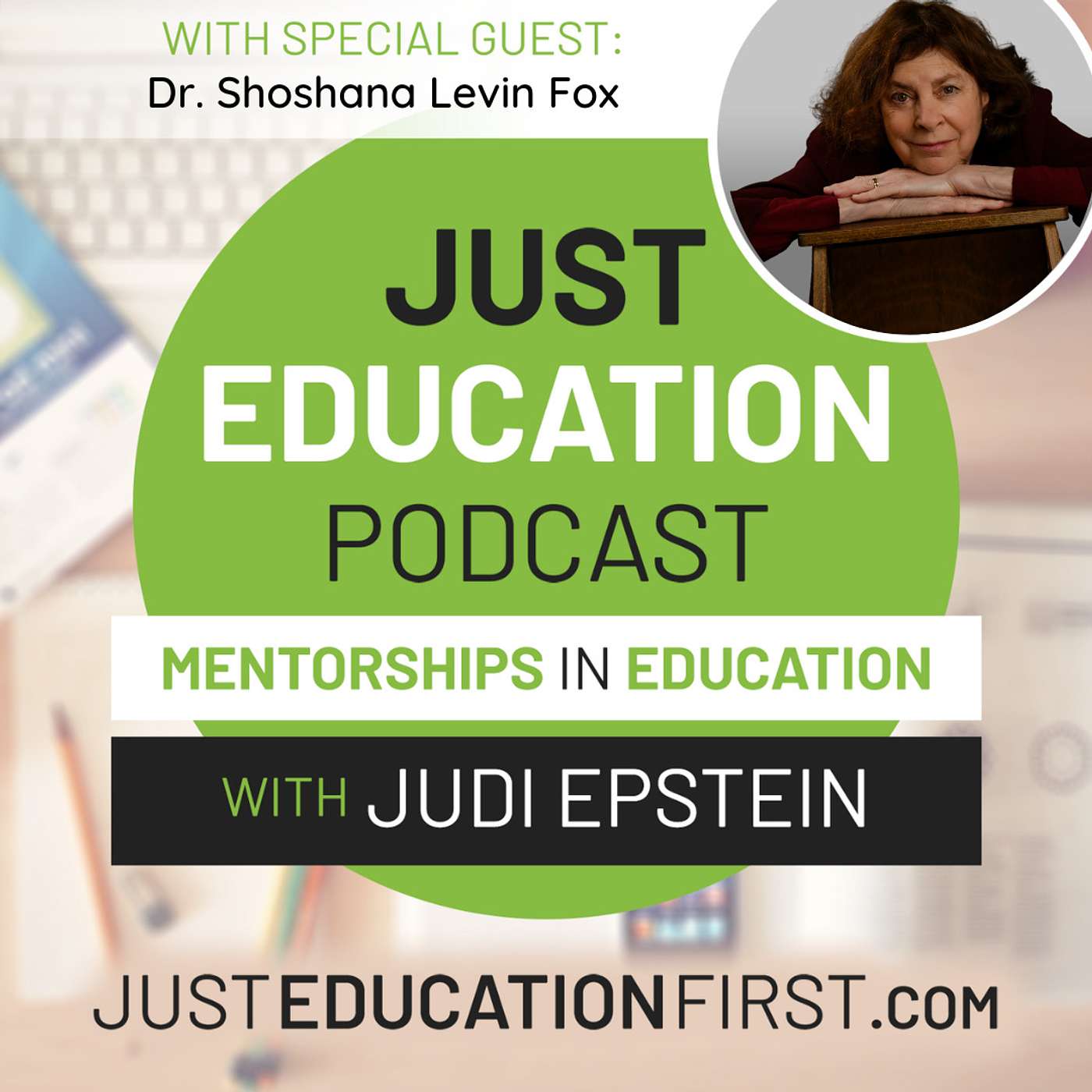 Just Education Podcast: Mentorships in Education