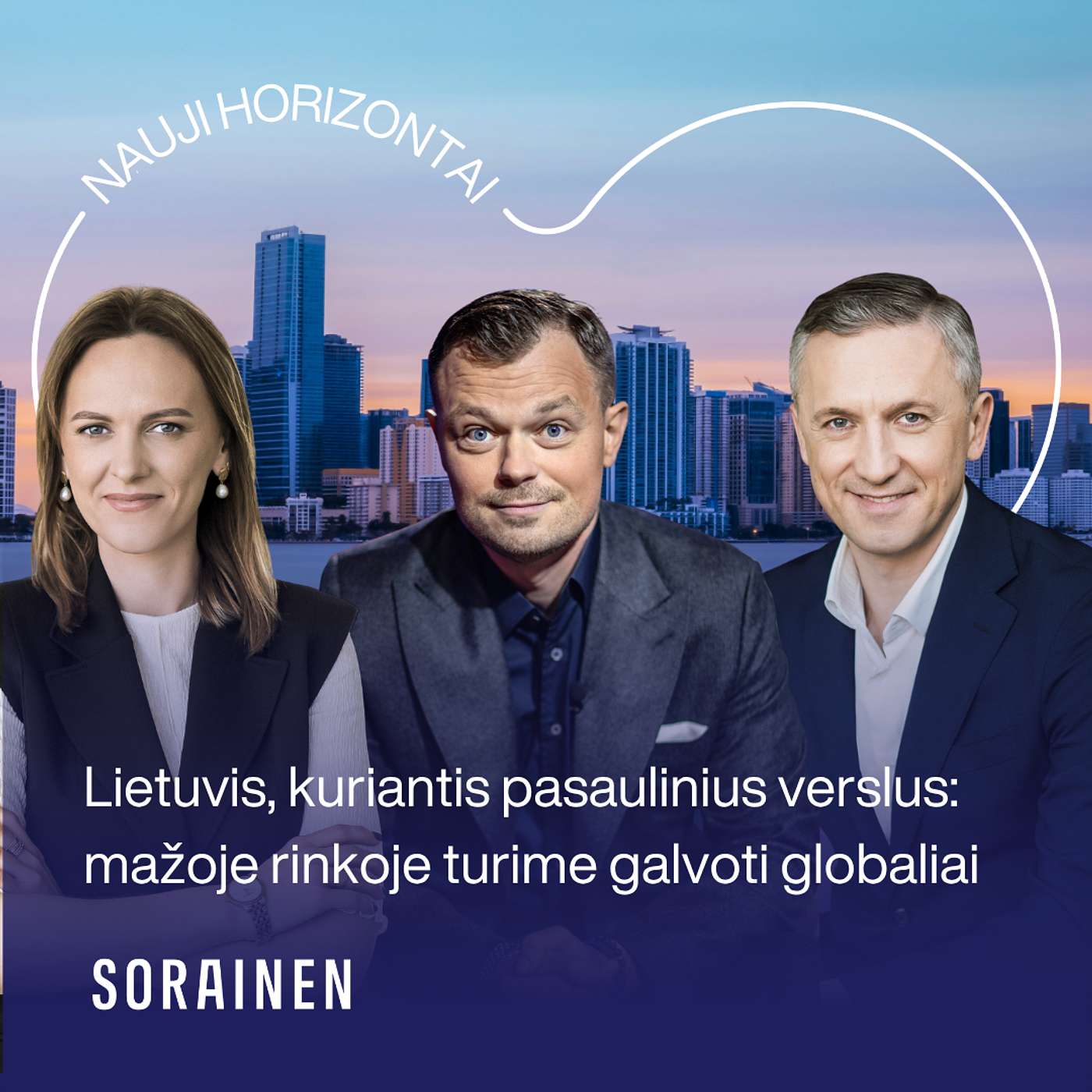 Lietuvis, kuriantis pasaulinius verslus: mažoje rinkoje turime galvoti globaliai episode artwork