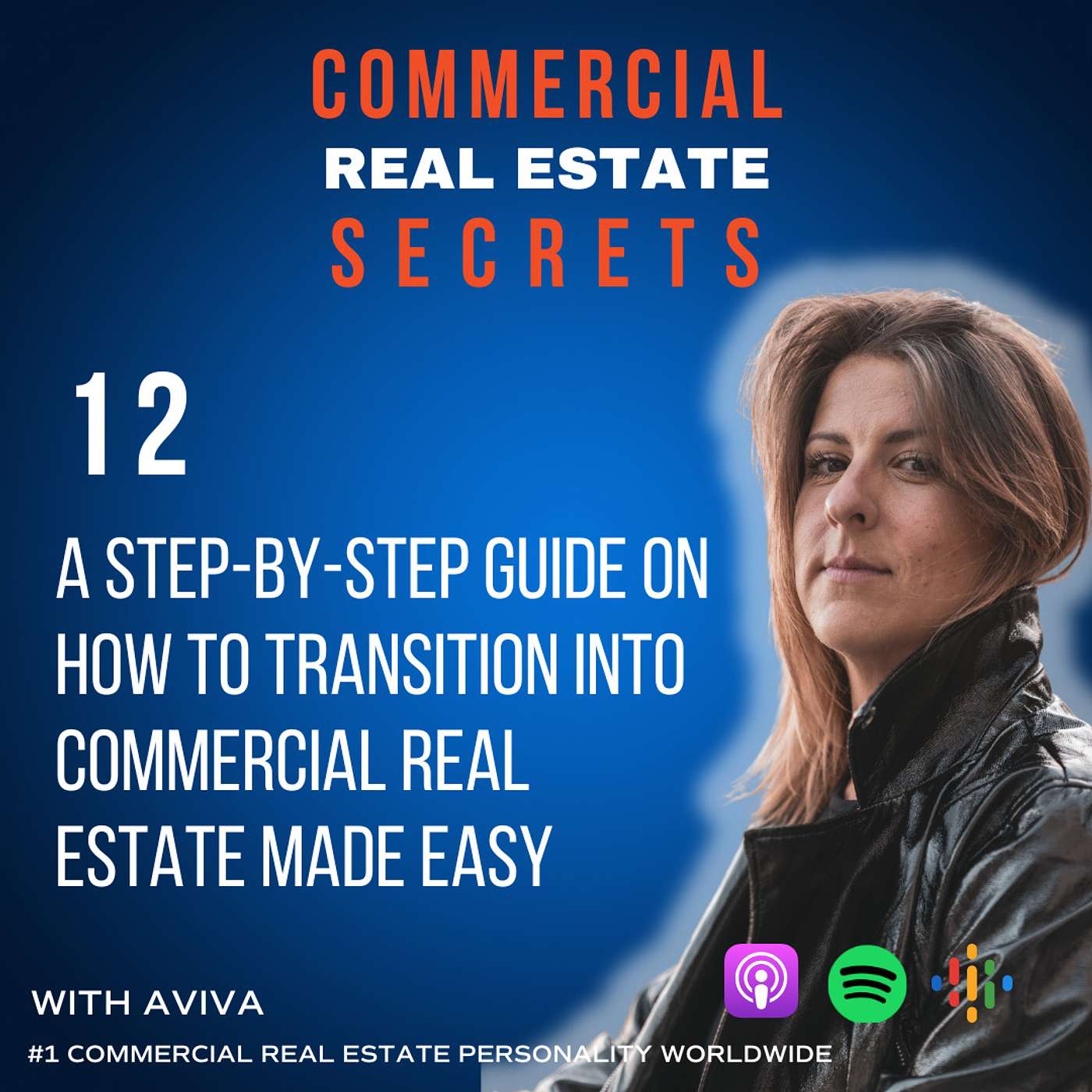 A Step-by-Step Guide On How To Transition Into Commercial Real Estate Made Easy