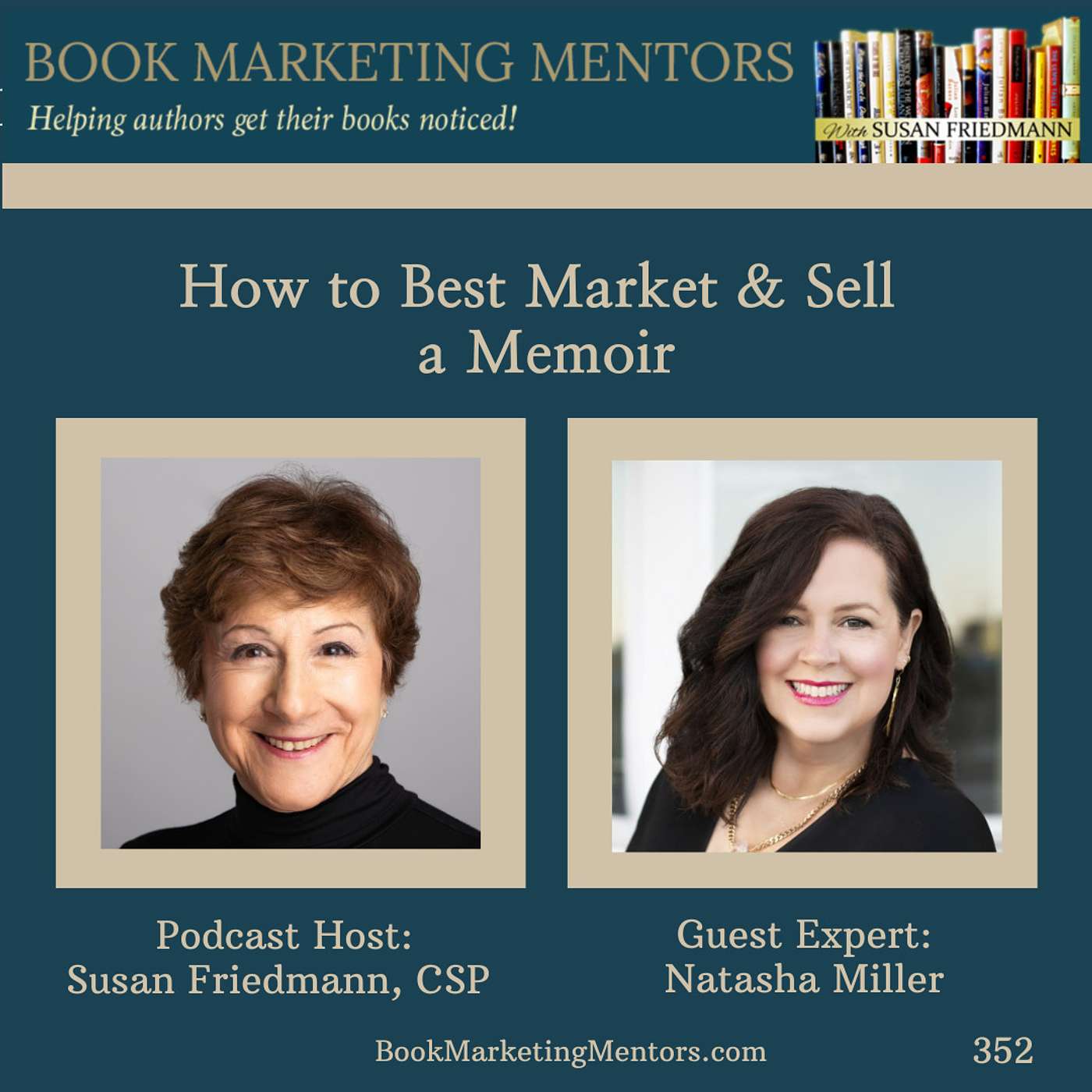 How to Best Market and Sell a Memoir - BM352 - podcast episode cover