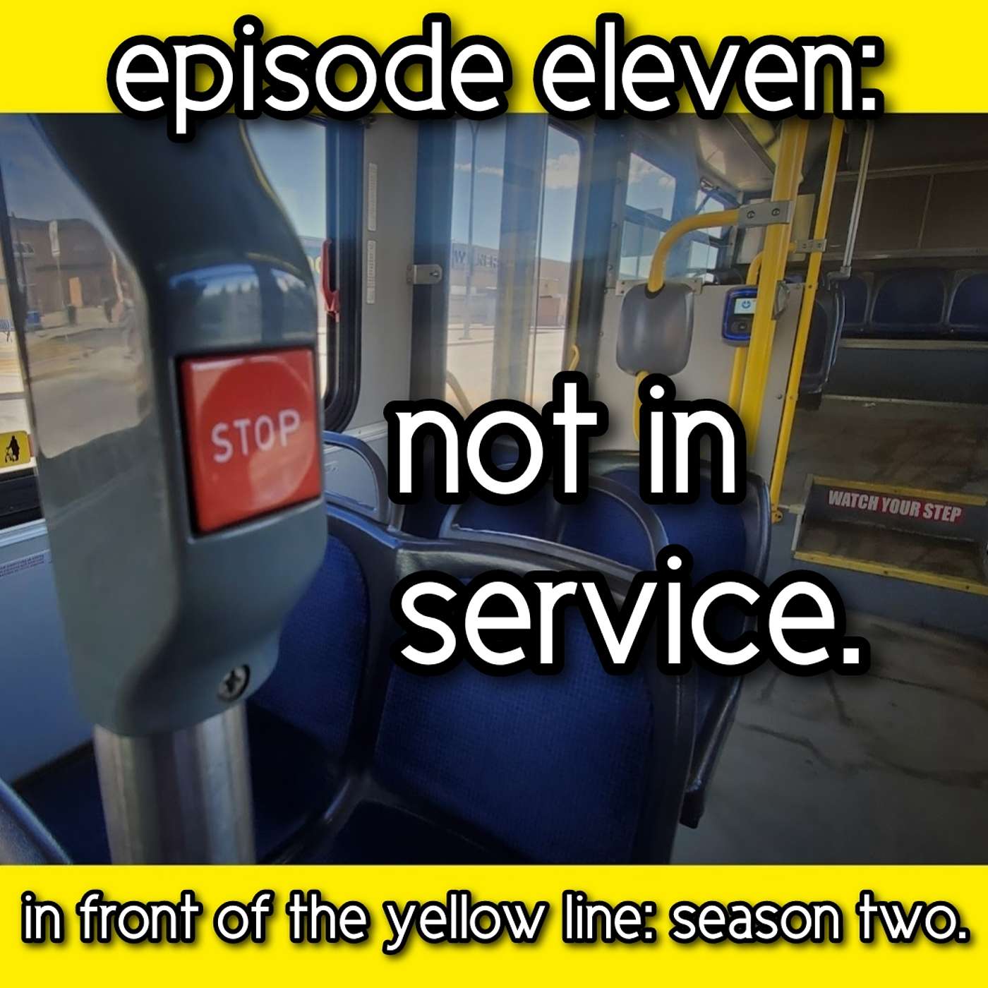 S2 Episode 11: Not In Service.