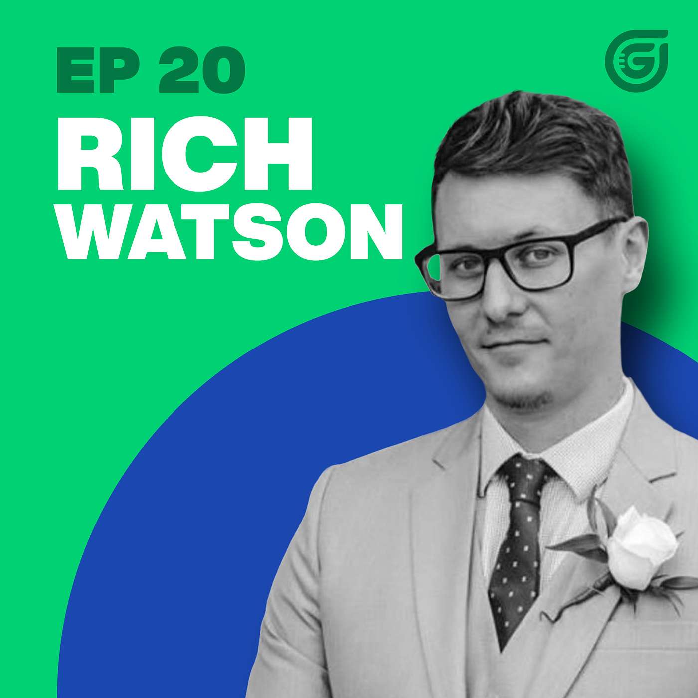 #20 - Amplify Your Customer’s Brand Experience using Augmented Reality w/ Rich Watson