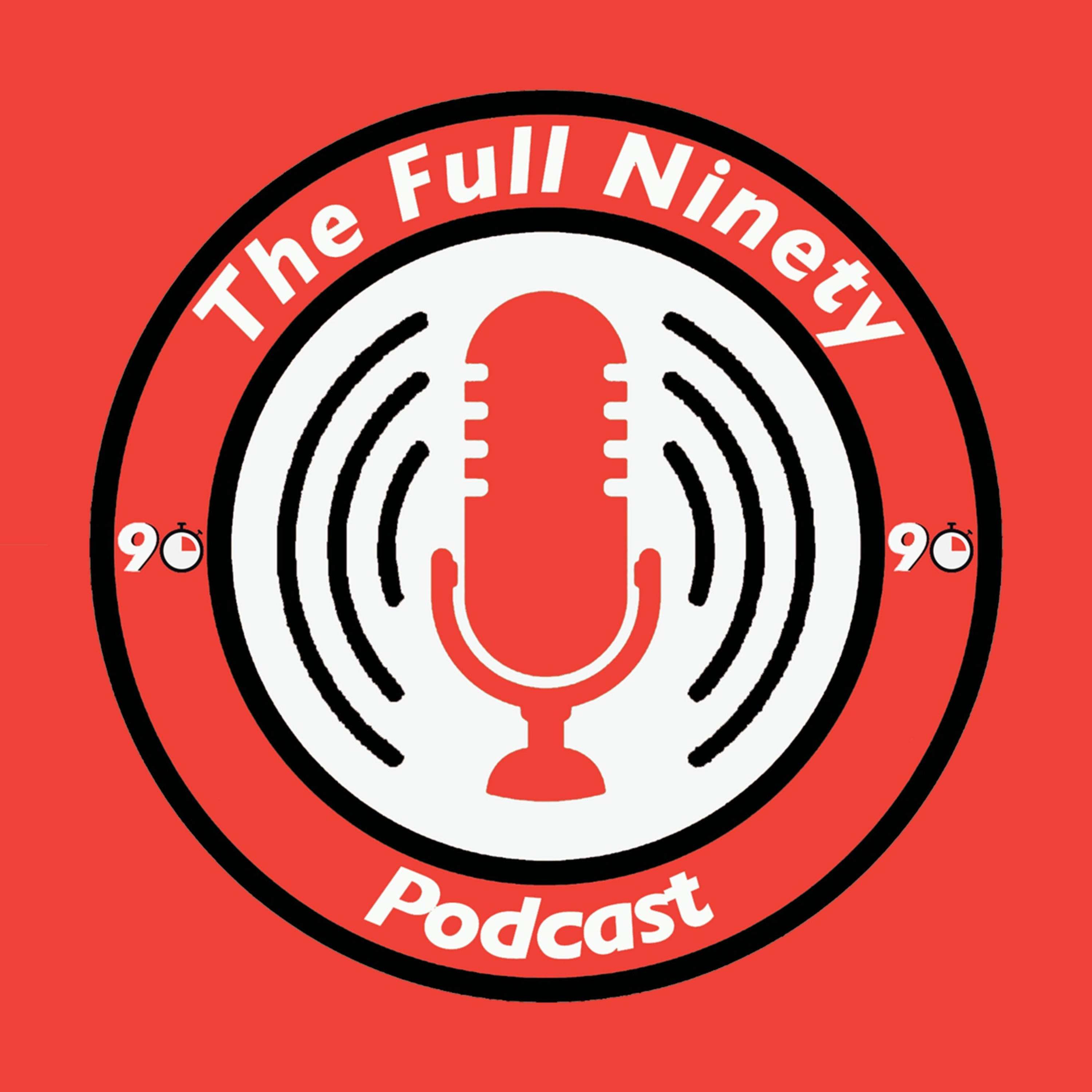 The Full Ninety podcast artwork