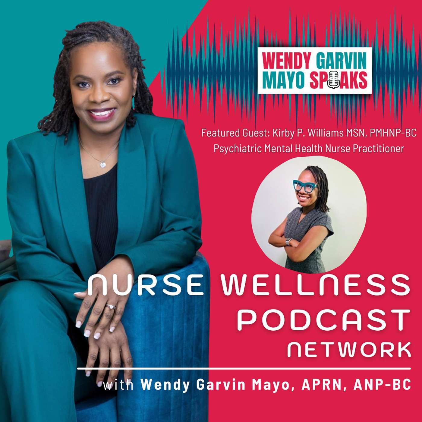 Mind Matters: Empowering PMHNPs with Kirby P. Williams