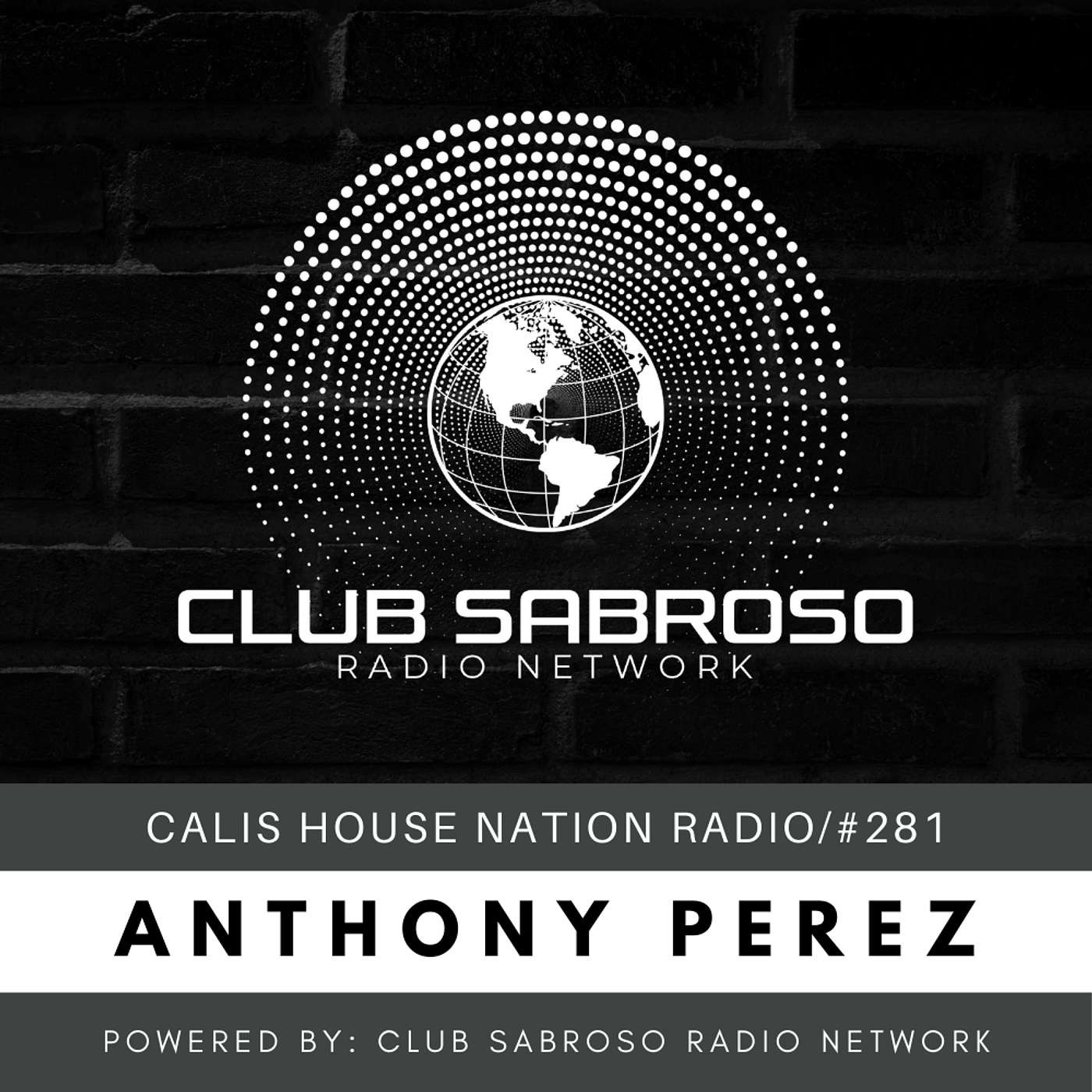 TECH HOUSE BY ANTHONY PEREZ | CHNR #281