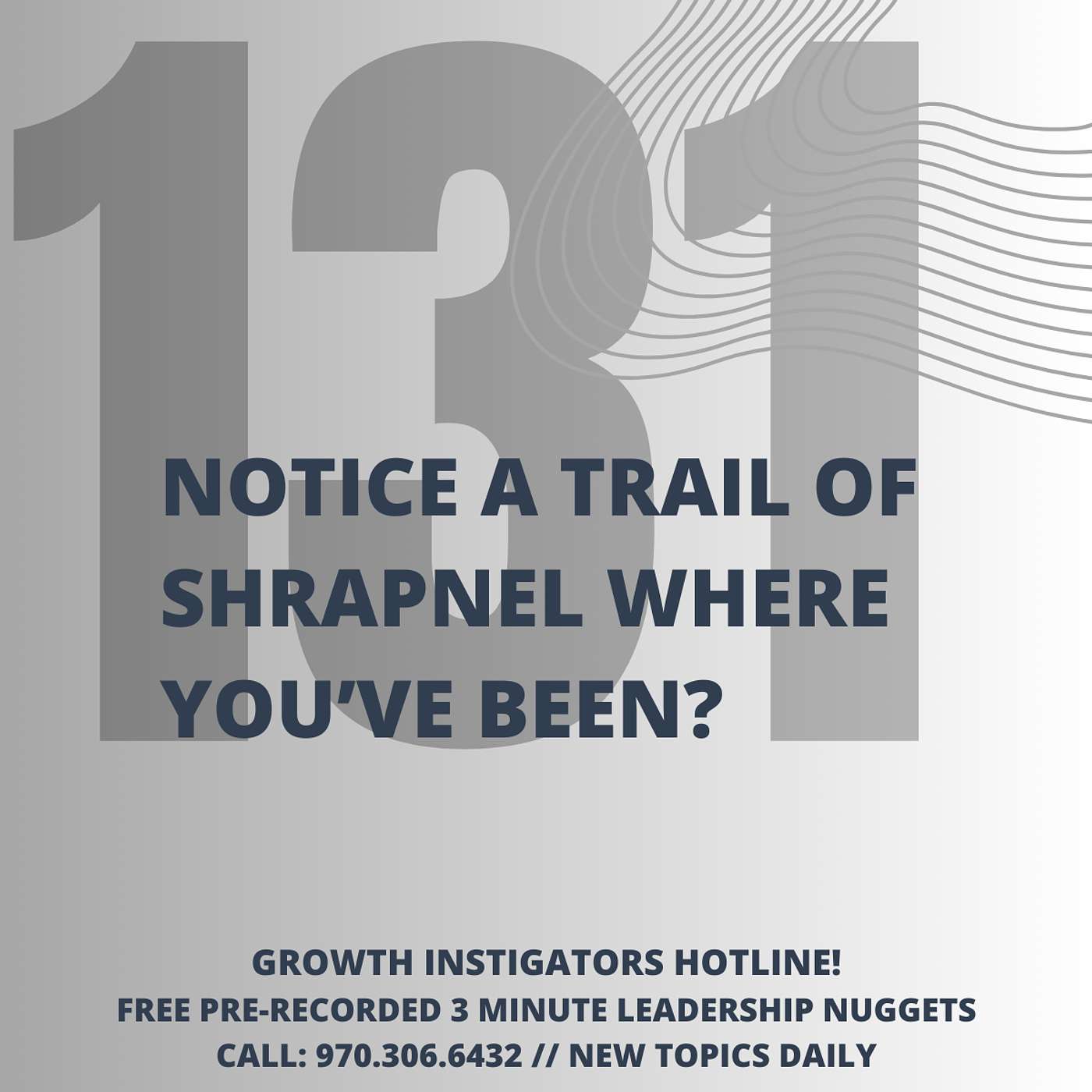 #131 Notice a trail of shrapnel where you've just been? episode artwork