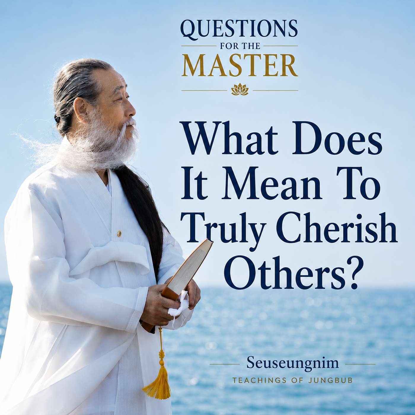 What Does It Mean To Truly Cherish Others? episode artwork