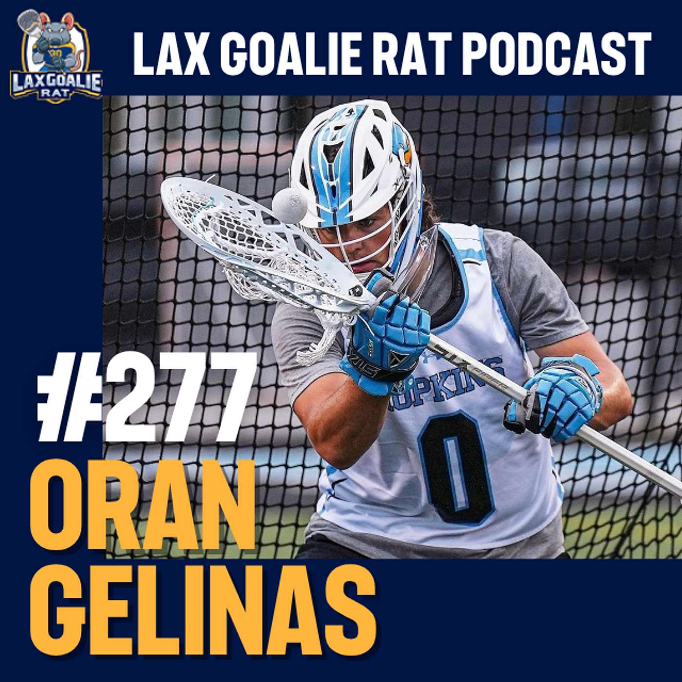 LGR 277: Oran Gelinas - Patience, Poise, and Big Saves for the Blue Jays